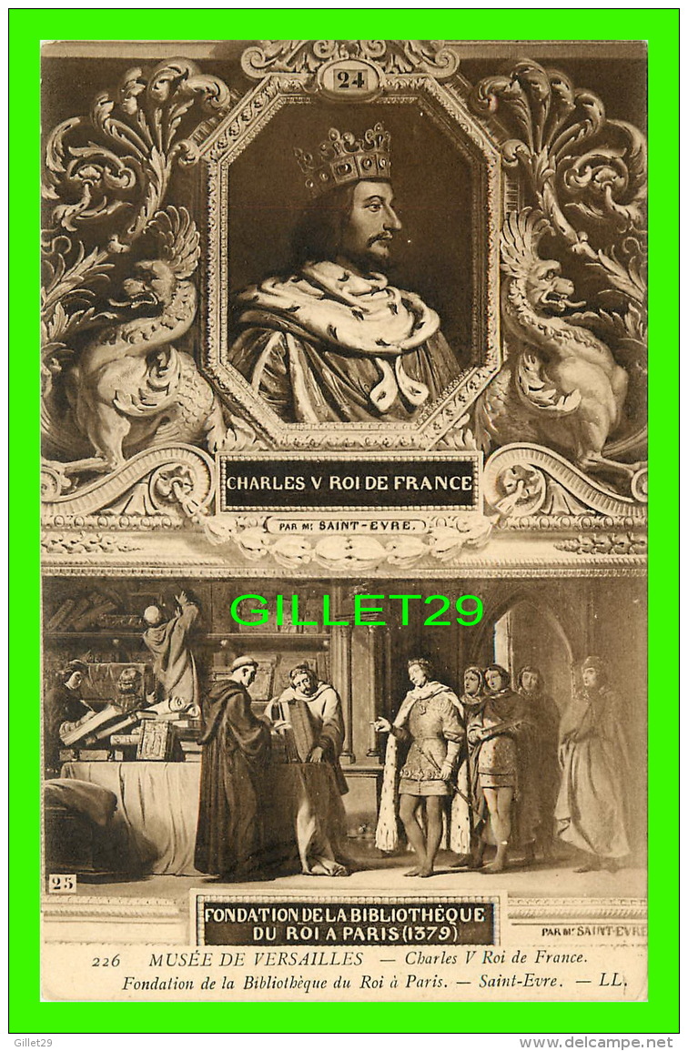 FAMILLES ROYALES - CHARLES V, ROI DE FRANCE PAR SAINT-EVRE - DOS NON DIVISÉ - MUSÉE DE VERSAILLES - - Familles Royales