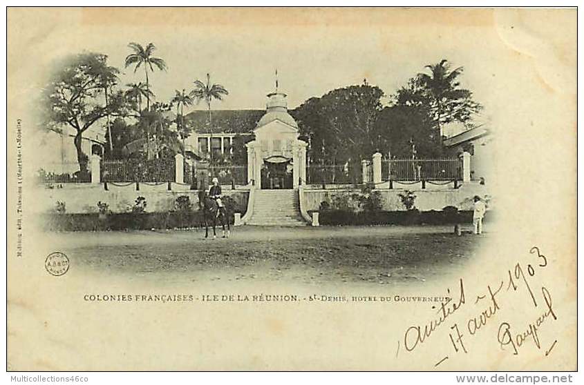 251017 - ILE DE LA REUNION - REUNION - COLONIES FRANCAISES - ST DENIS HOTEL DU GOUVERNEUR - Reunion