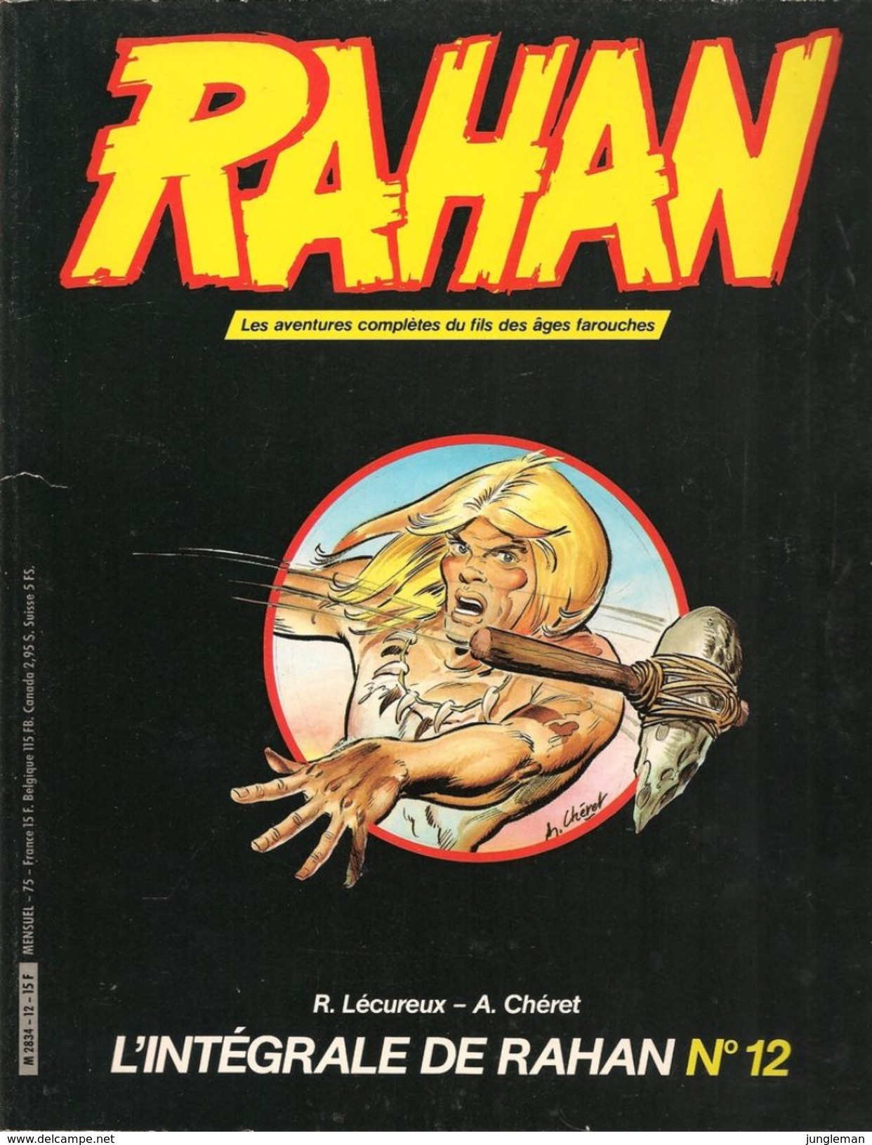 L'Intégrale De Rahan N° 12 - Couverture Noire - Editions Vaillant Miroir Sprint Publications - Janvier 1985 - BE - Pif & Hercule