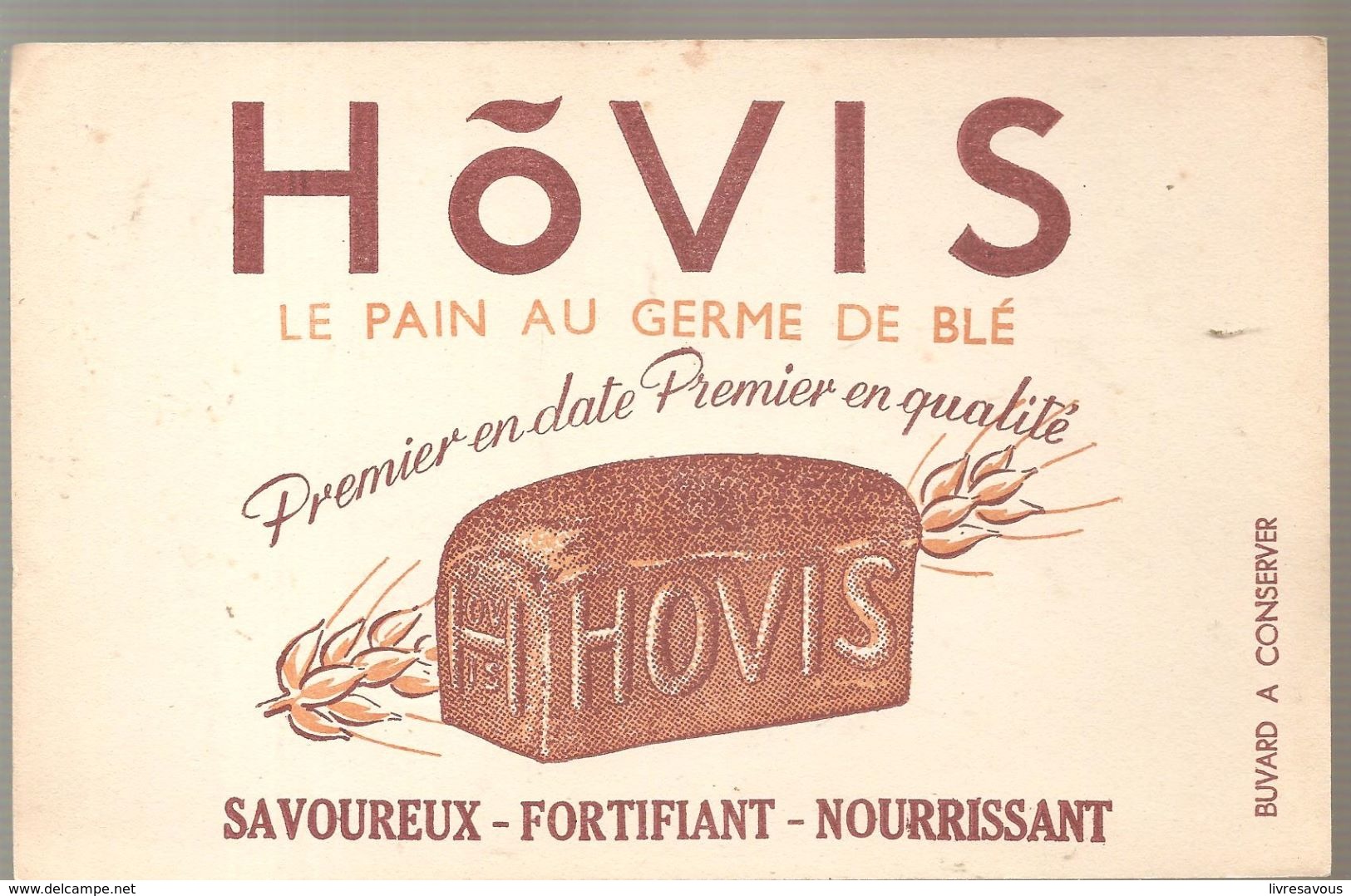 Buvard HOVIS Le Pain Au Germe De Blé HOVIS Savoureux, Fortifiant, Nourissant - Sucreries & Gâteaux