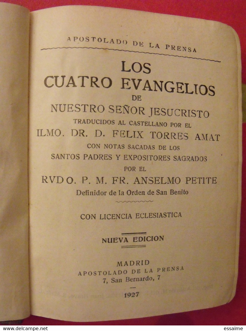 Los Cuatro Evangelios De Nuestro Senor Jesucristo. 1927 - Filosofia E Religione