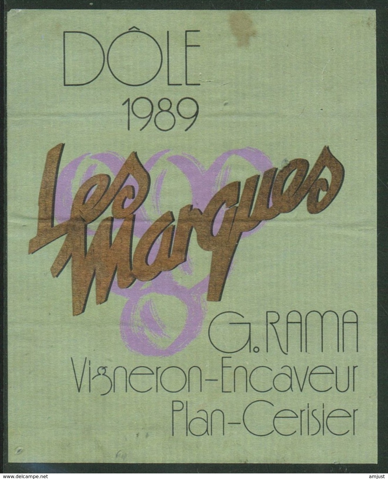 Rare // Etiquette // Dôle 1989, Les Marques, G.Rama, Plan-Cerisier Valais, Suisse - Autres & Non Classés