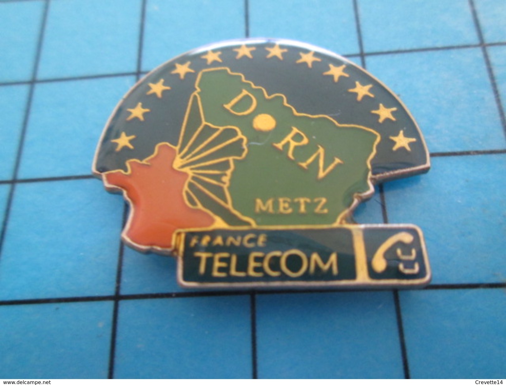 Pin713e Pin's Pins : BEAU ET RARE : FRANCE TELECOM / METZ DRN - France Telecom