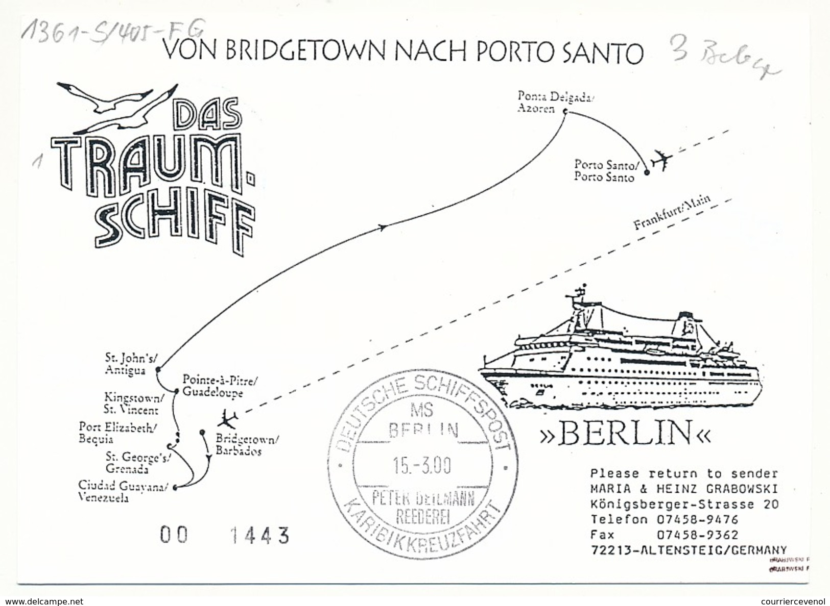 FRANCE - CP - Circuit "das Traum-shiff Berlin" 2000 - Cachets Paquebot Et Aviation - Voir Scans - First Flight Covers