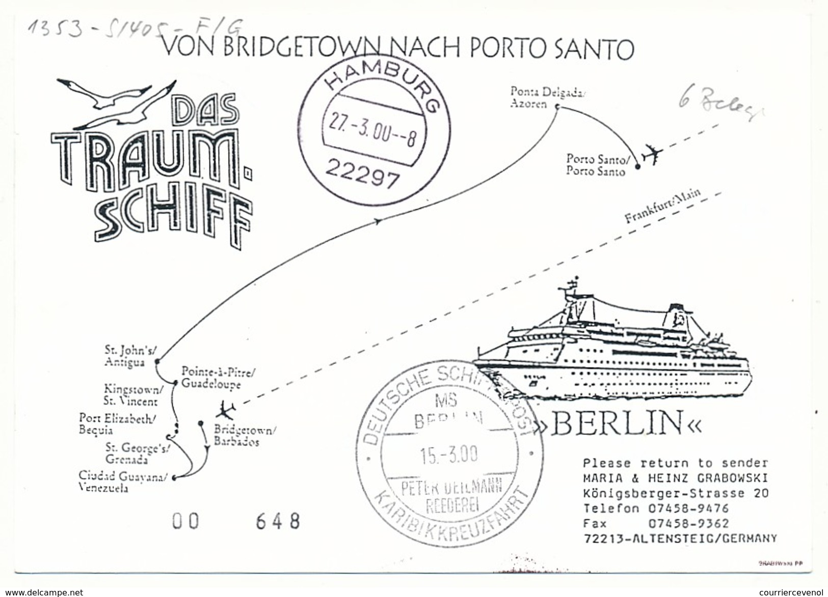 FRANCE - CP - Circuit "das Traum-shiff Berlin" 2000 - Cachets Paquebot Et Aviation - Voir Scans - Primeros Vuelos