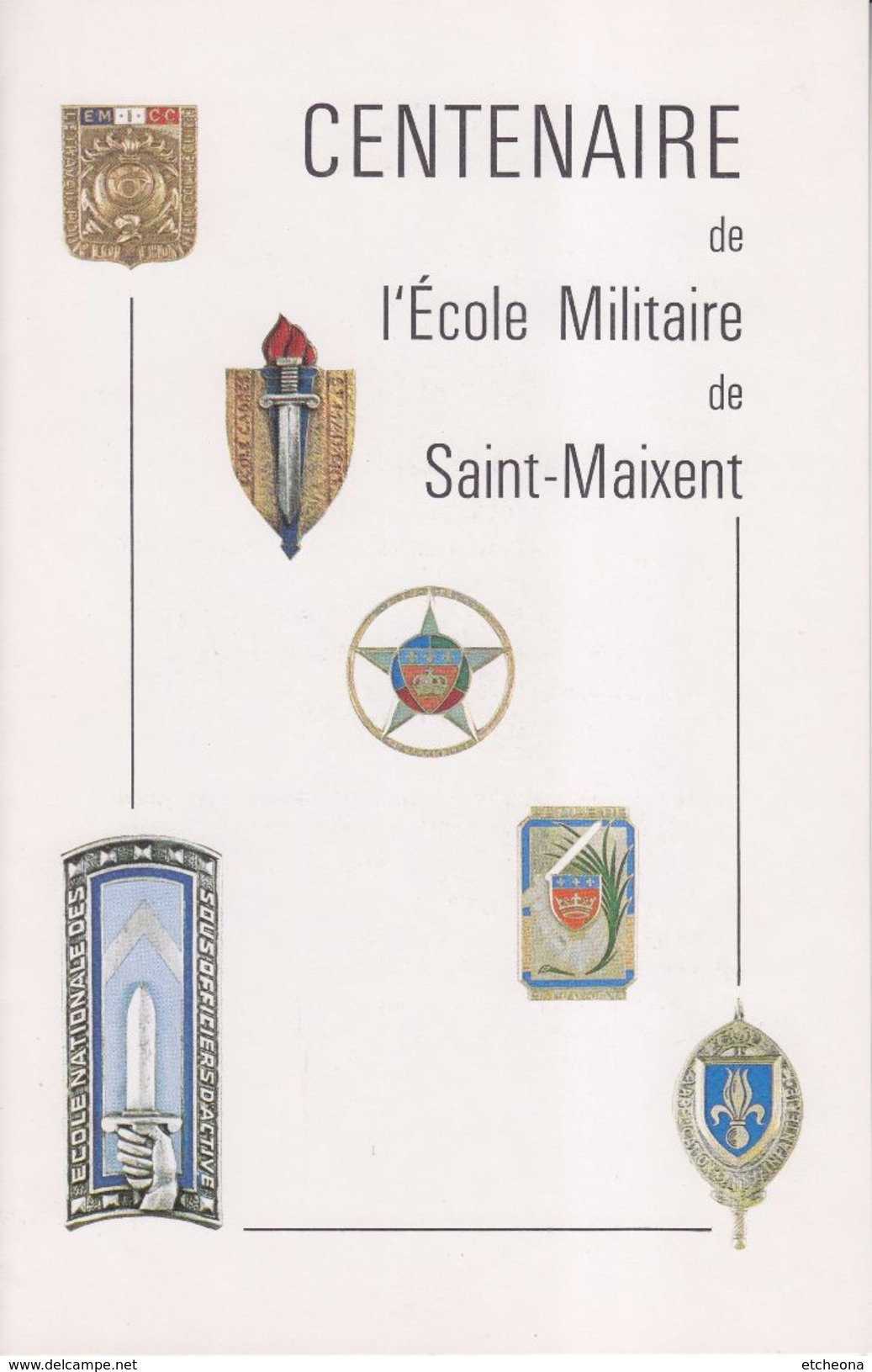 = Encart Centenaire De L'Ecole Militaire De Saint Maixent N°2140, 16-17 Mai 1981, ENSOA - Altri & Non Classificati