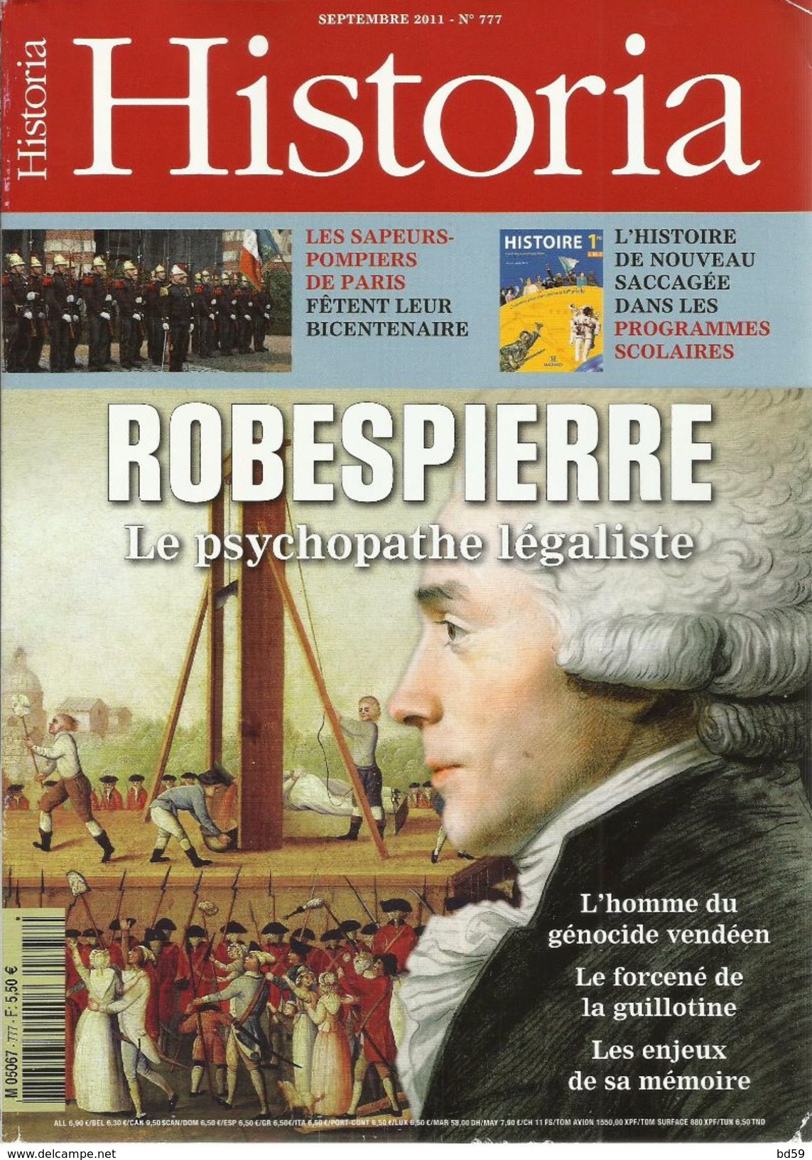 HISTORIA N°777, Robespierre, Dugay-Trouin, Les Sapeurs-pompiers, Bayonne, Jean Fouquet, Etc. - Histoire