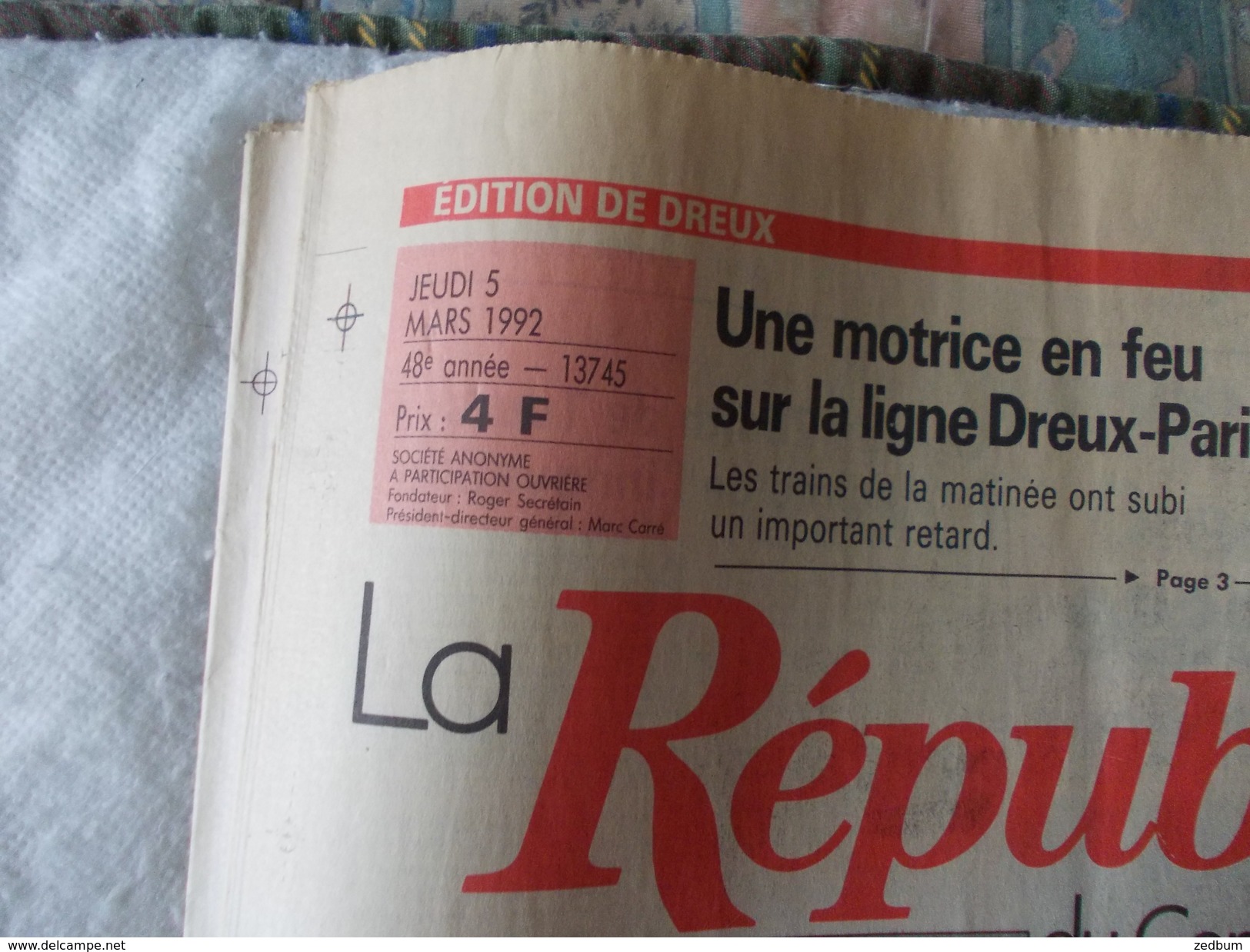 La République Du Centre Du Jeudi 5 Mars 1992 Rendez Vous Des Collectionneurs - 1950 à Nos Jours