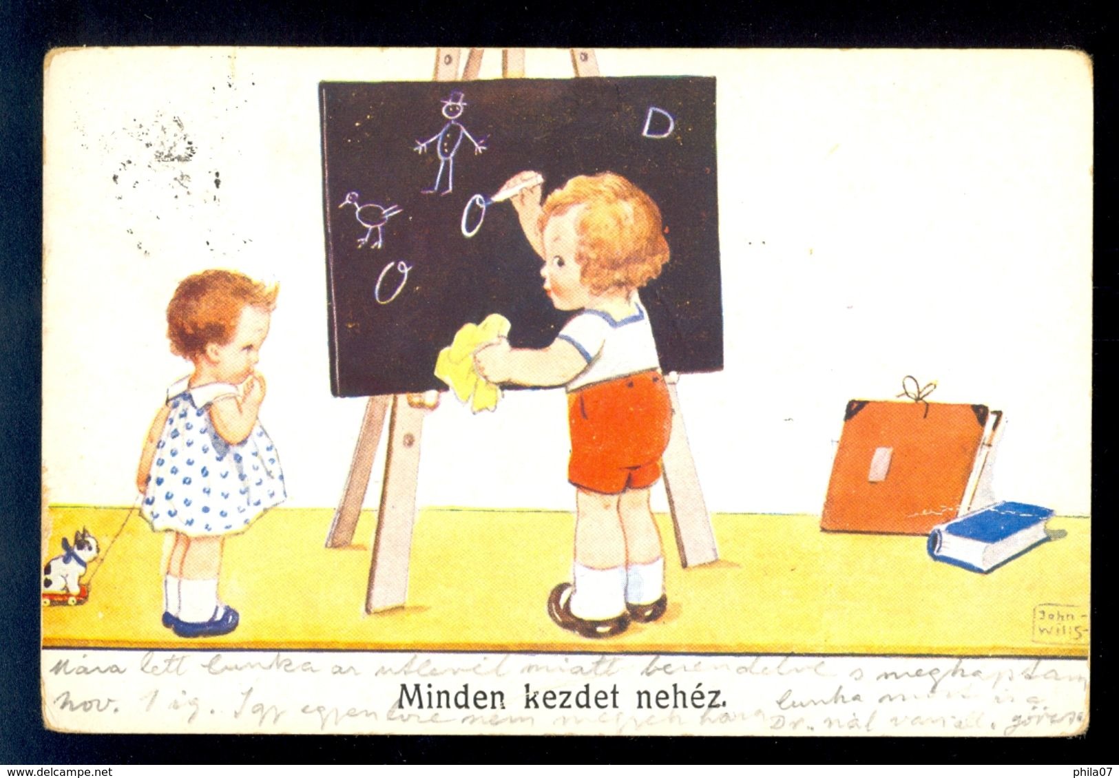 John-Wills - Minden Kezdet Nehez / Postcard Circulated, 2 Scans - Wills, John