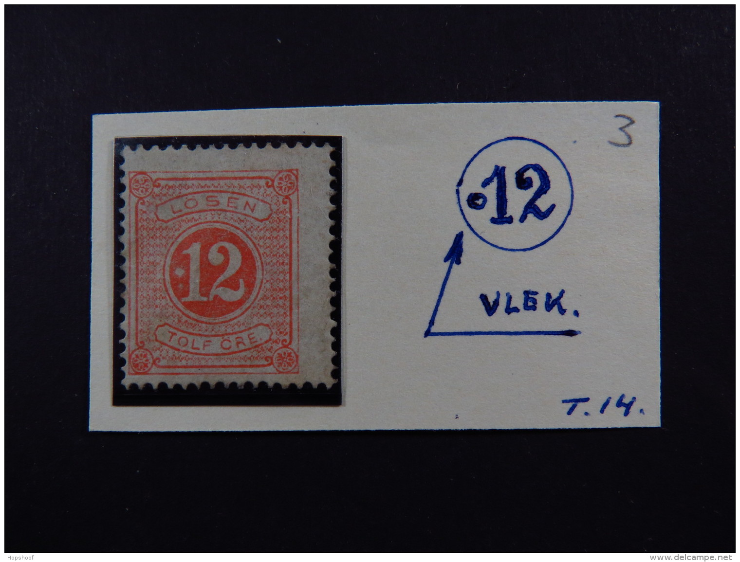 Stamp Sverige Sweden 12 Tolf Öre Lösen T.14  MH Unused Plate Error - Autres & Non Classés