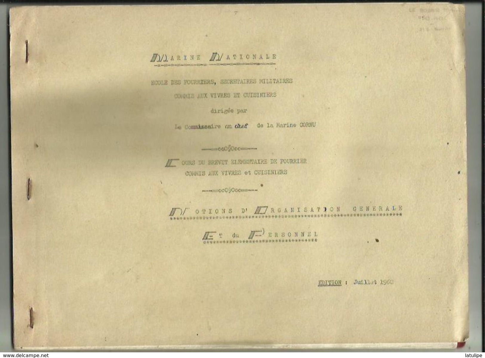Marine Nationale -Notions D'Organisation Generale Et Du Personnel Commissaire De Marine CORNU (25 Pages) De Juillet 1960 - Barcos