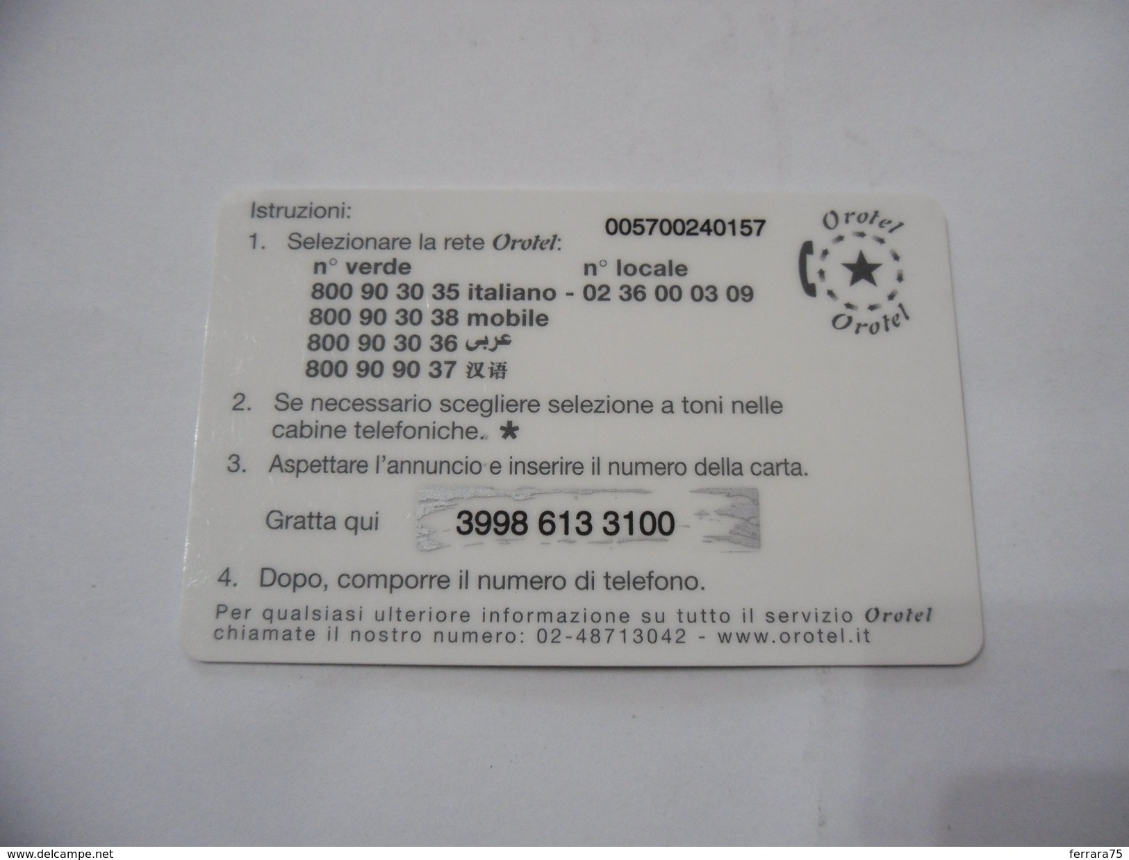 CARTA TELEFONICA PHONE CARD OROTEL CARD. - Other - Europe