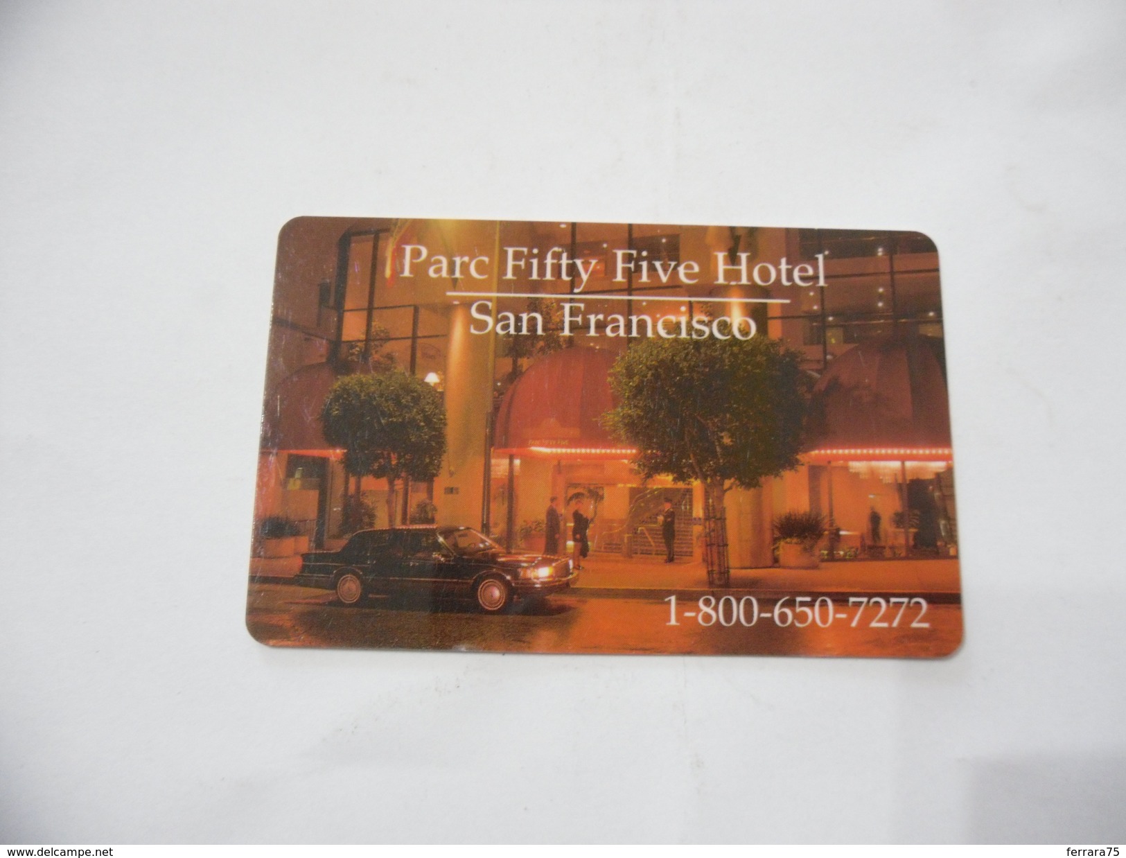 CARTA TESSERA KEY CARD SAN FRANCISCO PARC FIFTY FIVE HOTEL. - Sonstige – Europa