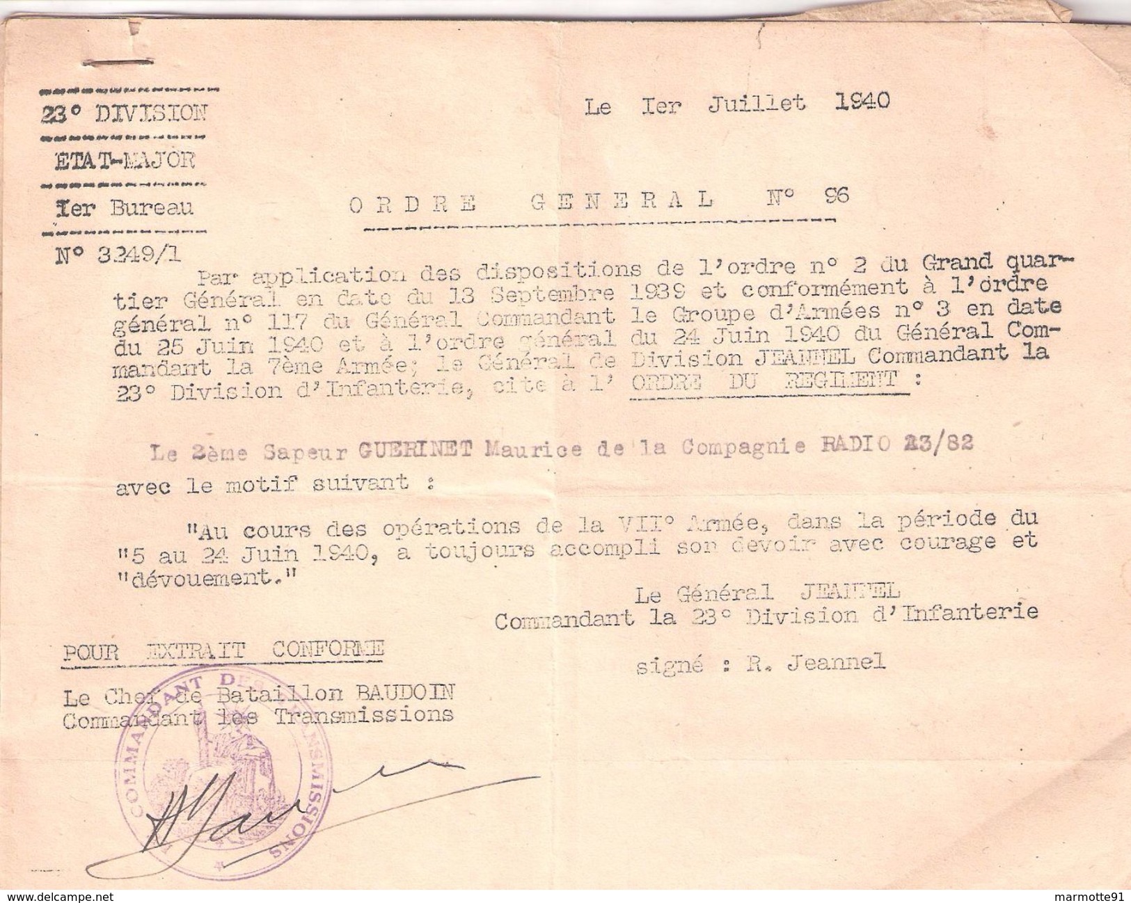 LOT DOCUMENTS SAPEUR TELEGRAPHISTE Cie RADIO 23/82 CITATION JUIN 1940 VIIe ARMEE BONNE CONDUITE 44 BATAILLON GENIE  FEZ - Documents