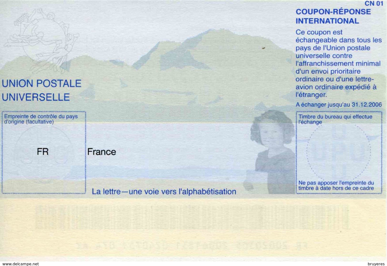 COUPON-REPONSE INTERNATIONAL (FR - FRANCE) - CN 01 - Validité 31.12.2006 - Antwoordbons