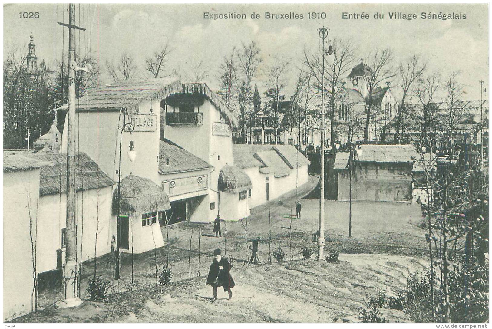 BRUXELLES - Exposition 1910 - Entrée Du Village Sénégalais - Universal Exhibitions