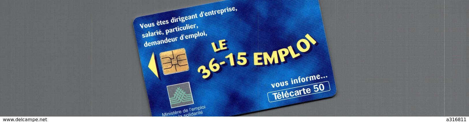 LE 36-15 EMPLOI - Phonecards: Private Use