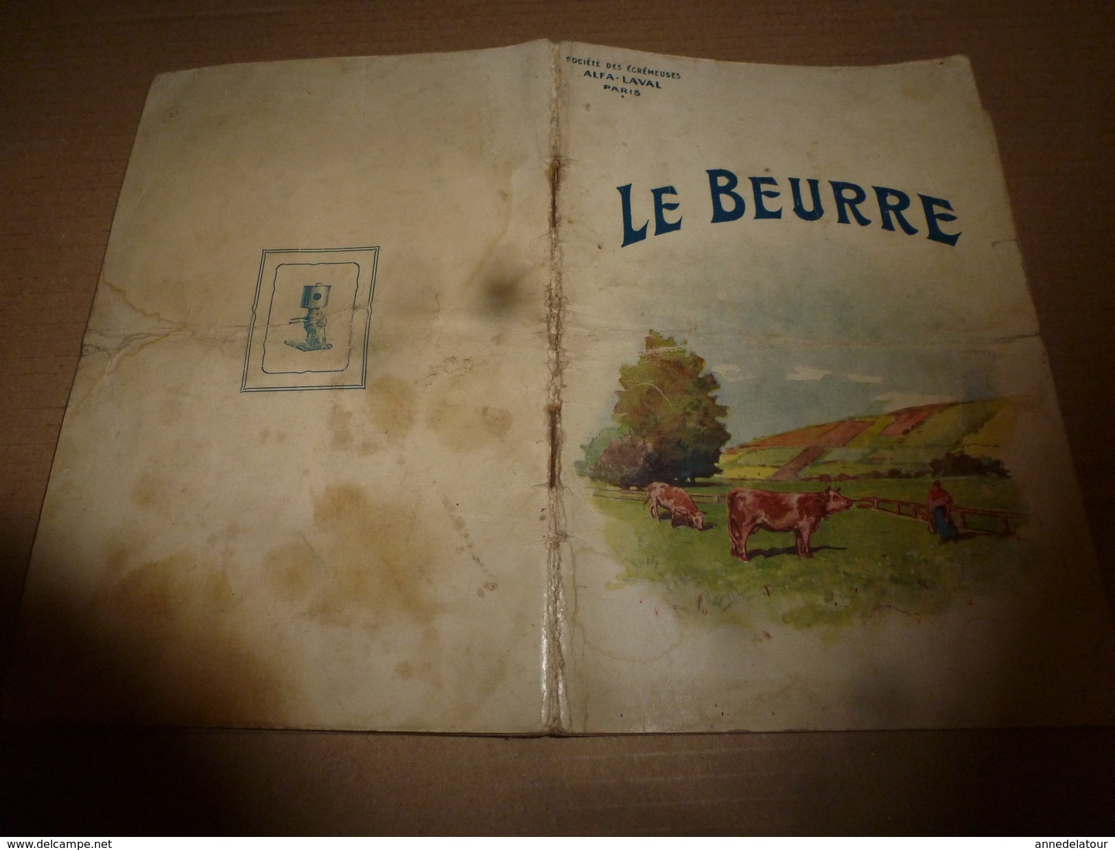 1965  LE BEURRE Pour Faire Du Bon Beurre (Sté Des Ecrémeuses ALFA-LAVAL) - Unclassified