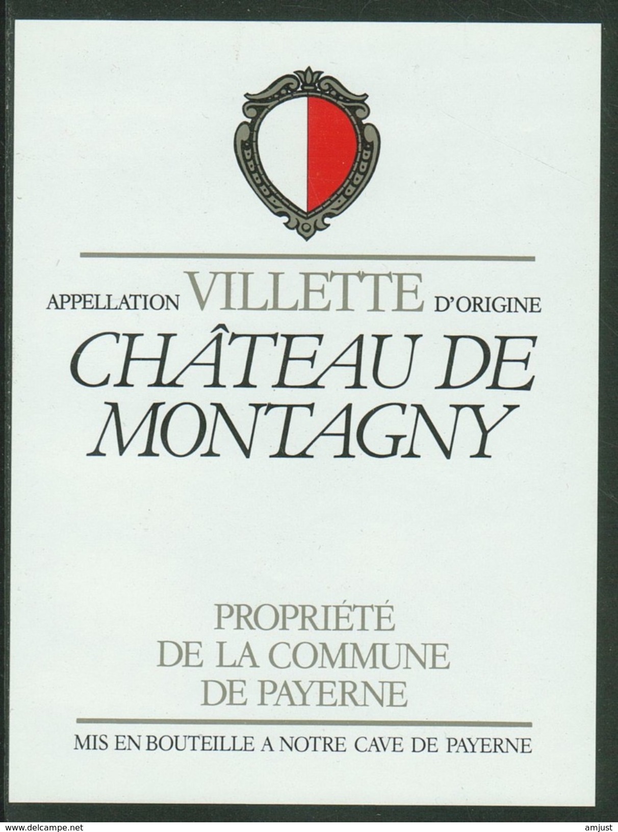 Rare // Etiquette // Villette, Château De Montagny, Propriété De La Commune De Payerne, Vaud Suisse - Autres & Non Classés