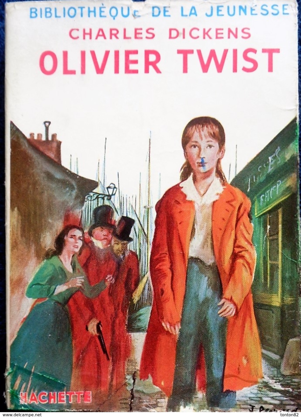 Charles Dickens - Olivier Twist - Bibliothèque De La Jeunesse - ( 1957 ) . - Bibliothèque De La Jeunesse