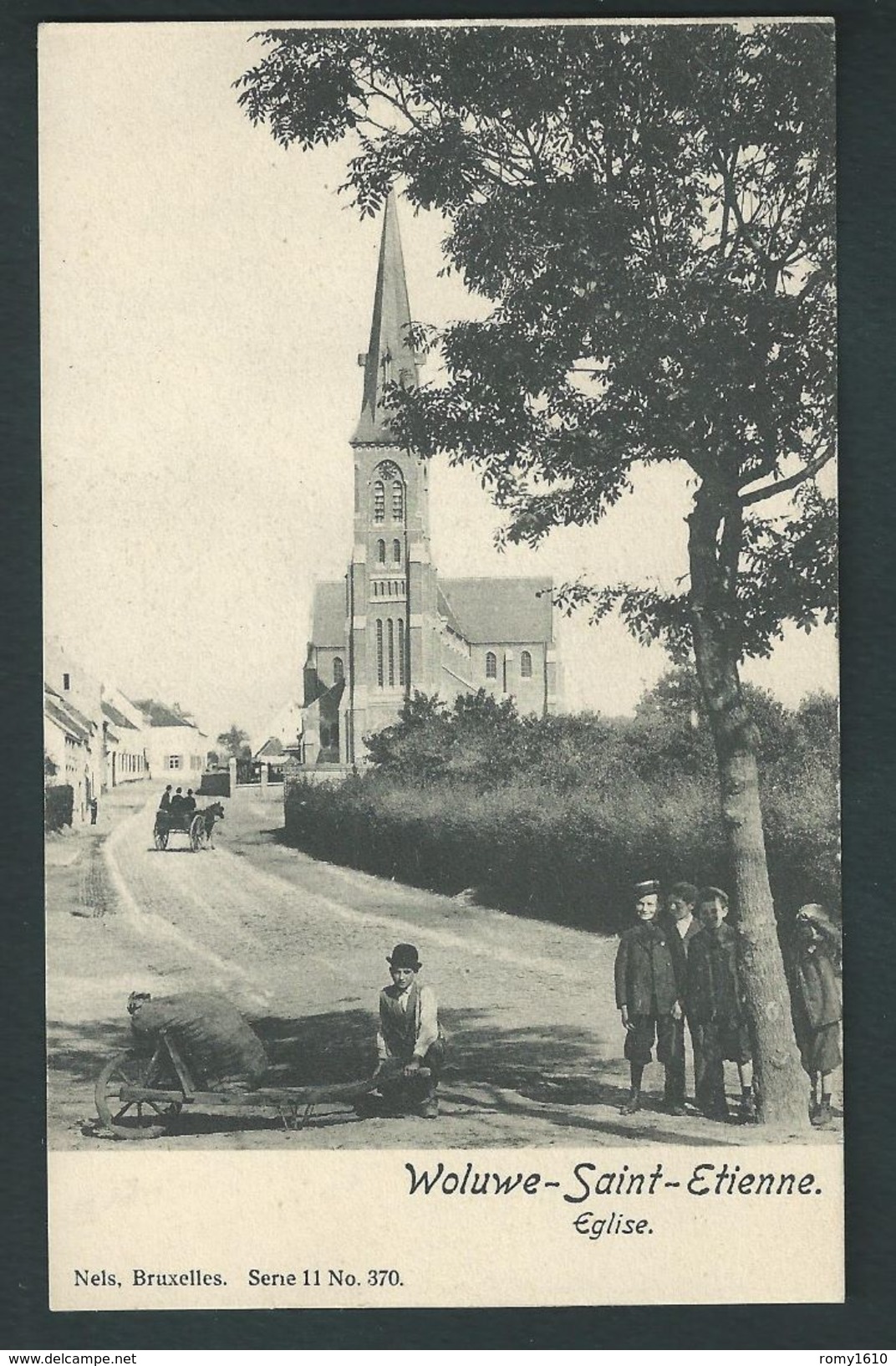 Woluwe-Saint-Etienne. (Zaventem) Transport En Brouette, Enfants, Eglise, Petit Attelage. Nels, Série 11. N°370 - Zaventem