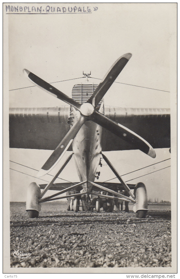 Aviation - Avion Monoplan Quadupale - 1919-1938: Entre Guerres