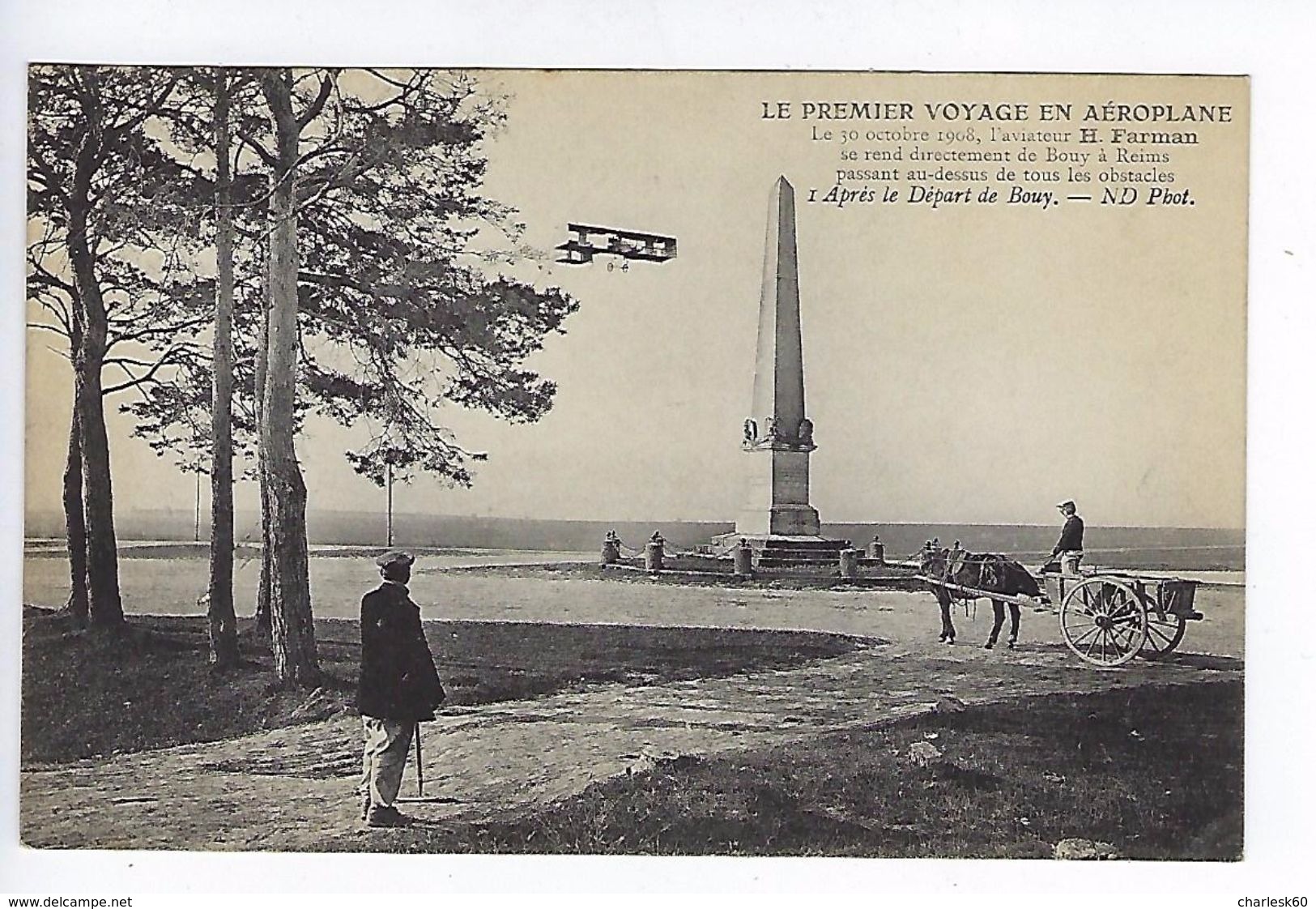 CPA Le Premier Voyage En Aéroplane 1908 Farman Après Le Départ De Bouy N° 1 - Aviateurs