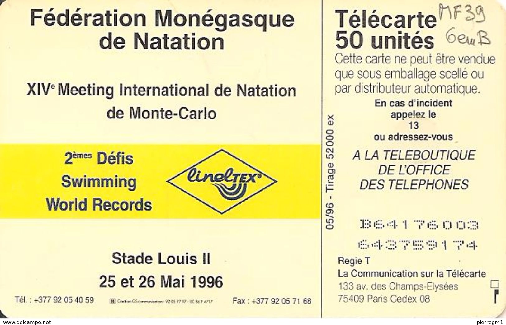 CARTE°-PUBLIC-MONACO-50U-MF39-GEM B-05/96-NATATION-Série 6003-UTILISE-BE - Monace