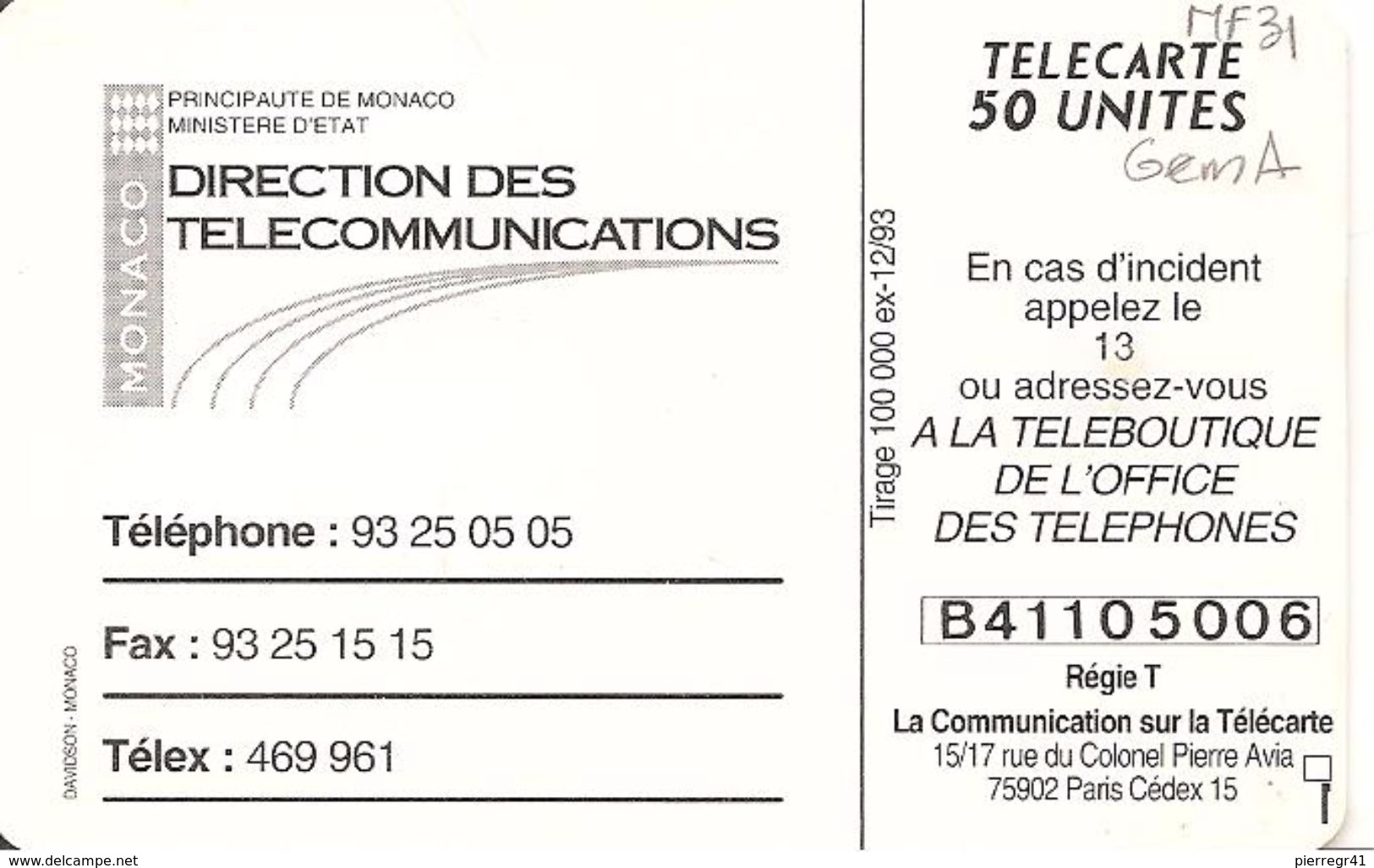 CARTE°-PUBLIC-MONACO-50U-MF31-GEM A-7/94-DIRECTION TELECOM-V° Série 5006-UTILISE-TBE - Monaco