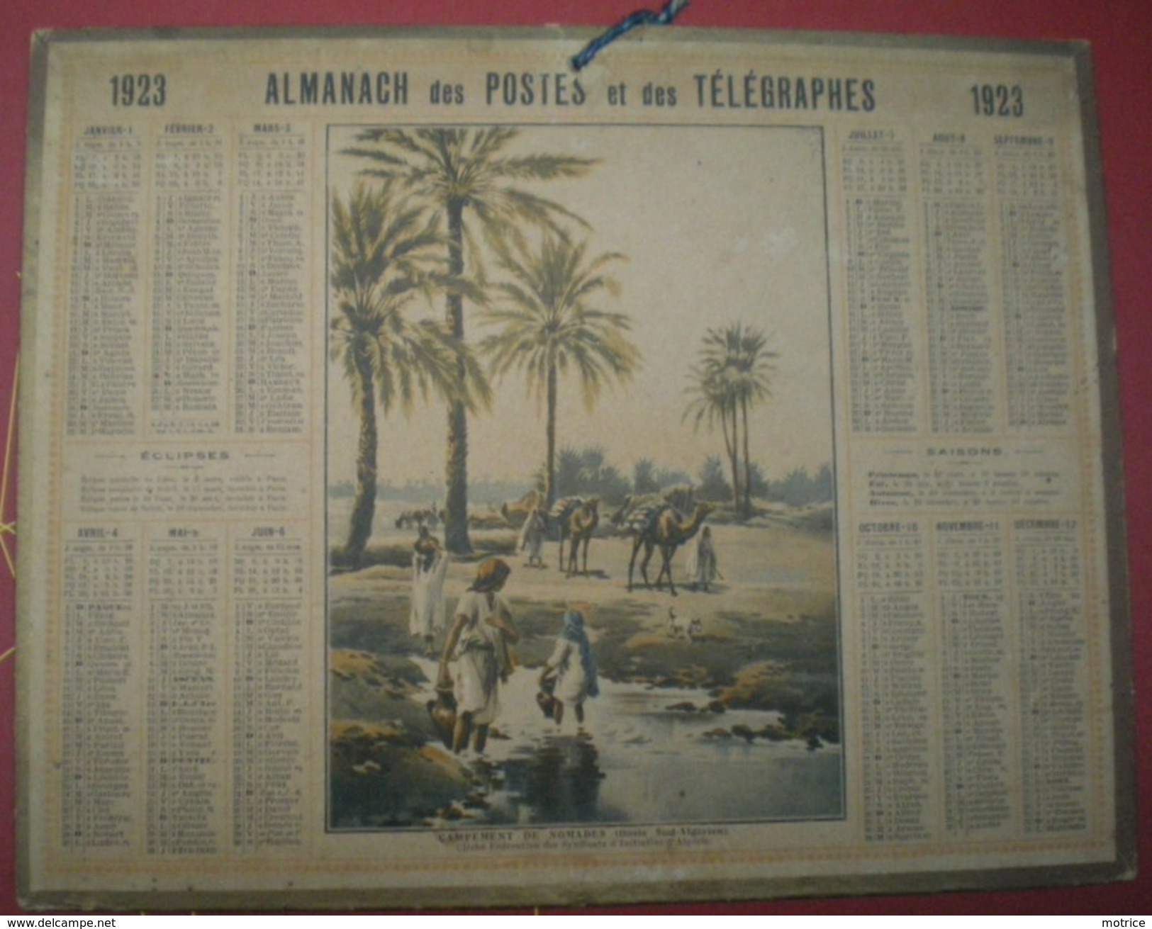 ALMANACH DES POSTES ET DES TÉLÉGRAPHES  1923 - Campement De Nomade (oasis Sud Algérien). - Grand Format : 1921-40