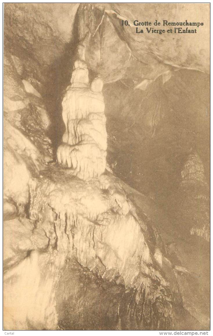 Grotte De REMOUCHAMPS - La Vierge Et L'Enfant - Aywaille