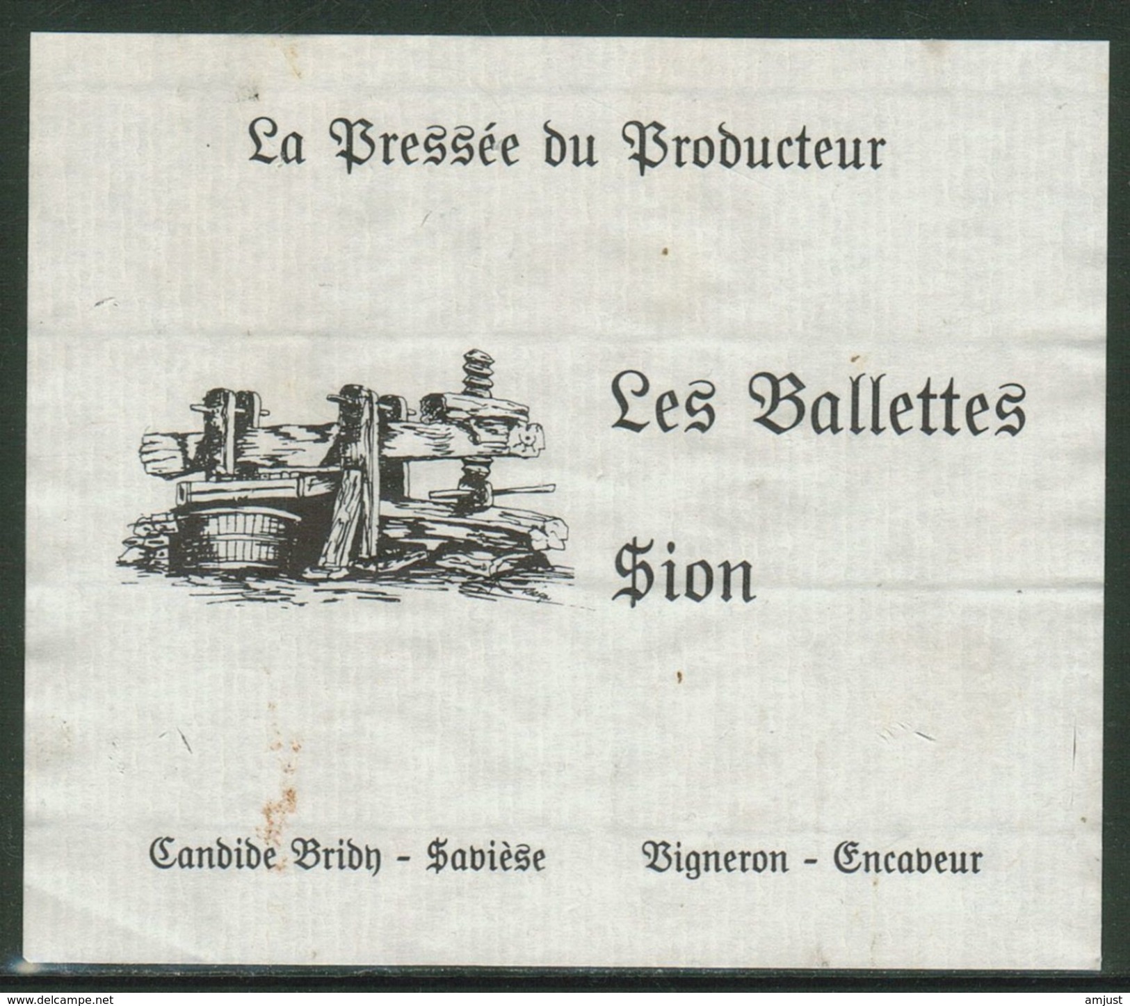 Rare // Etiquette // Les Ballettes, Candide Bribh, Sion Valais,  Suisse - Autres & Non Classés