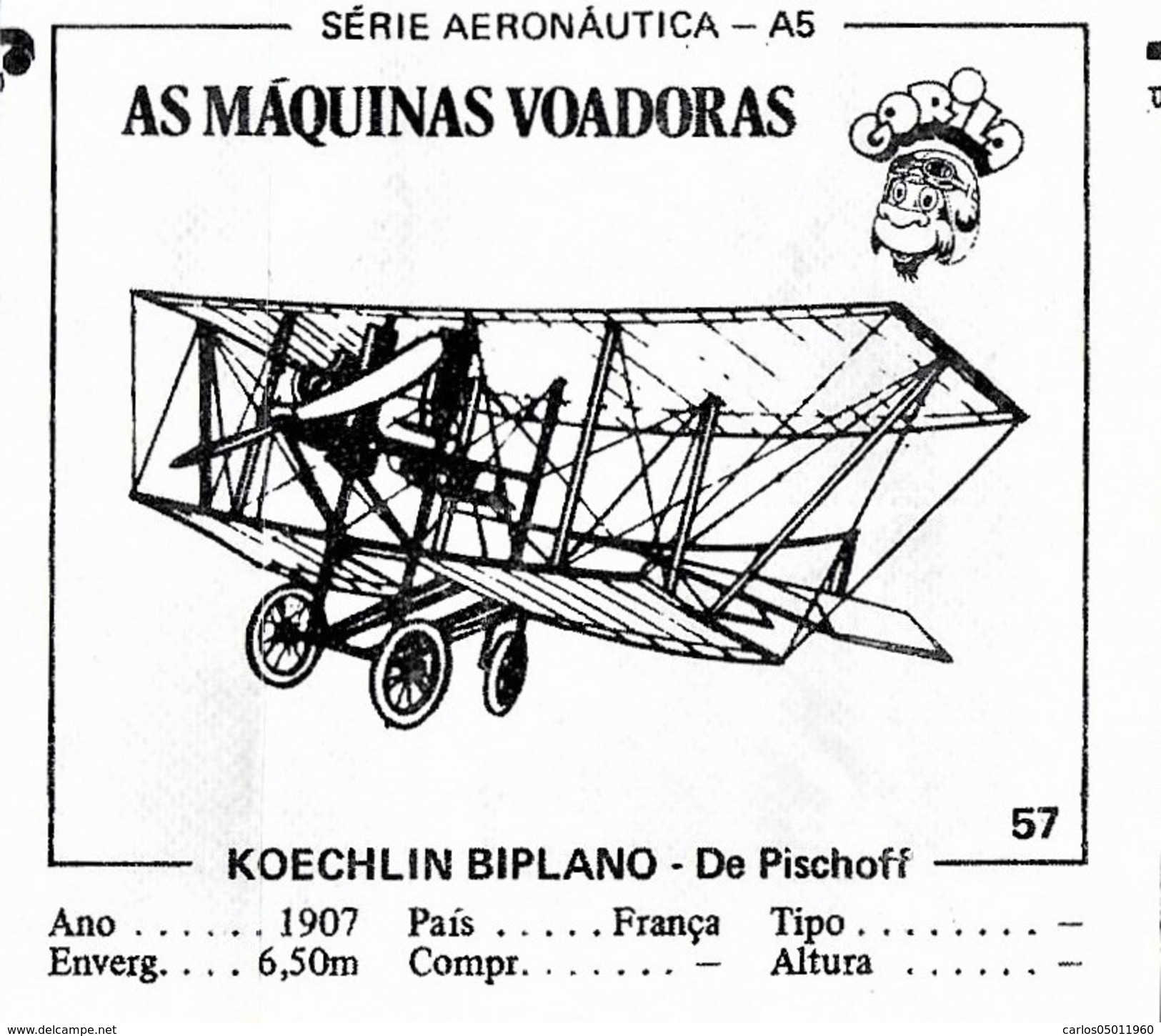 BUBBLE GUM / CHEWING GUM: GORILA - AERONAUTICAL SERIES / (2) FLYING MACHINES - 057 KOECHLIN BIPLANO - DU PISCHOFF - Autres & Non Classés