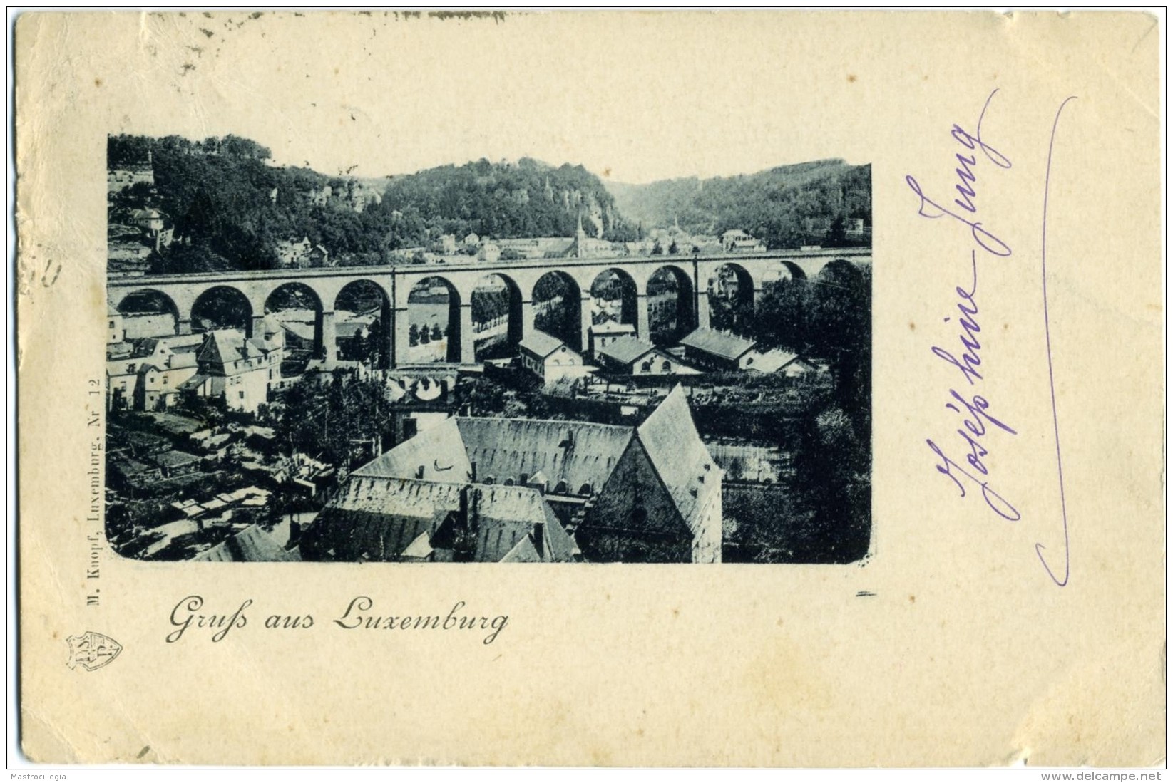 LUXEMBOURG  LUSSEMBURGO  Grusse Aus ..  Panorama  Viaduct - Lussemburgo - Città