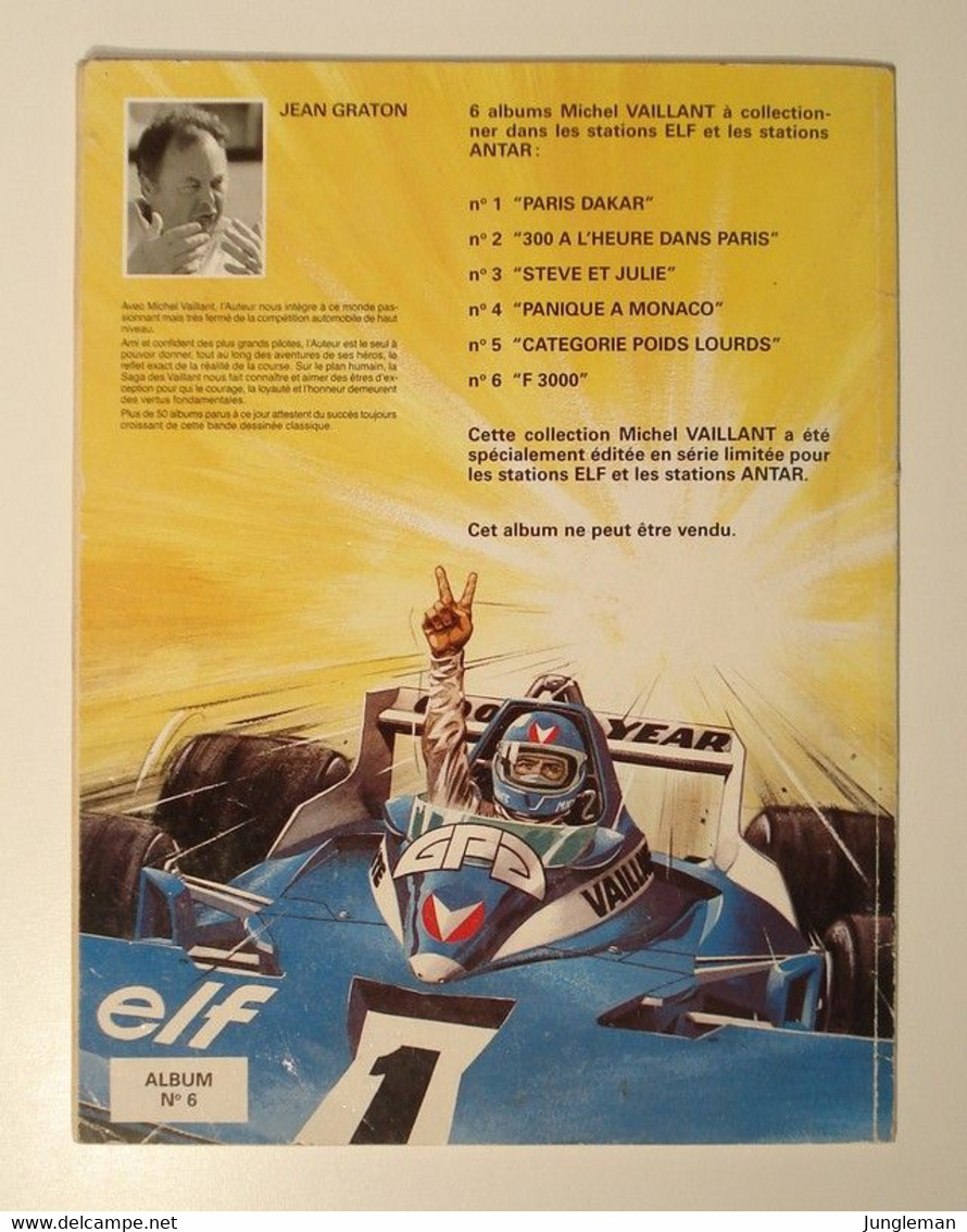 Michel Vaillant N° 6 - F 3000 - Offert Par Elf Et Antar - Graton Editeur - Année 1989 - BE - Michel Vaillant