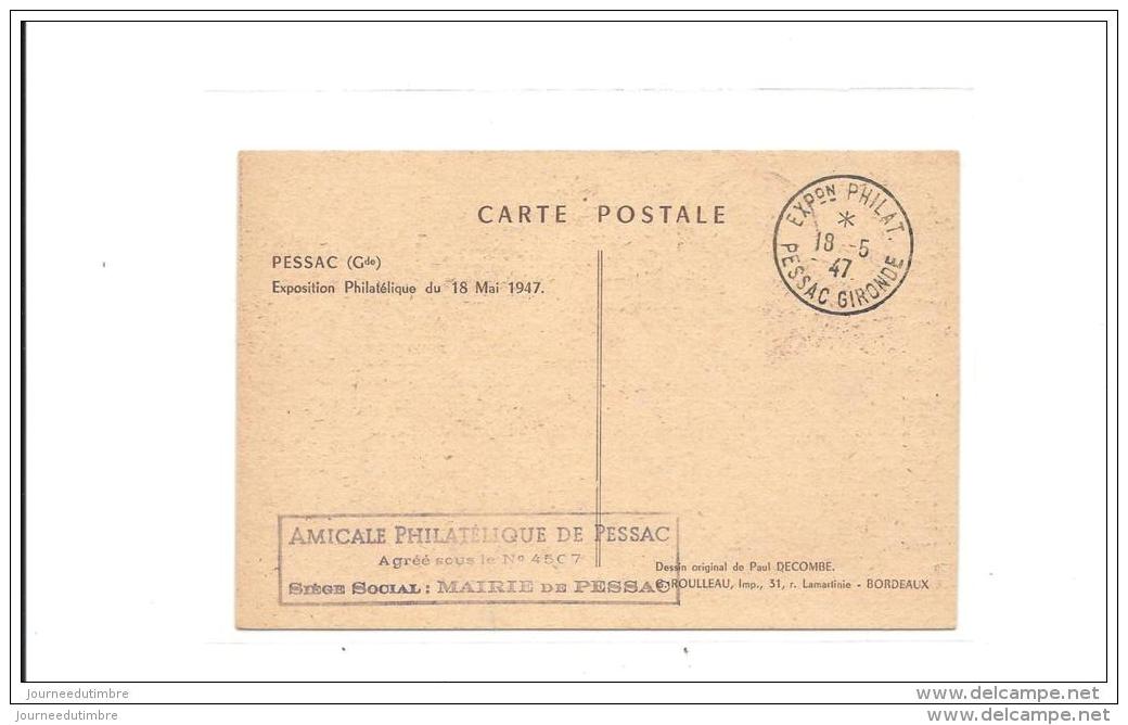 Carte Exposition Philatelique Pessac 1947 - Storia Postale