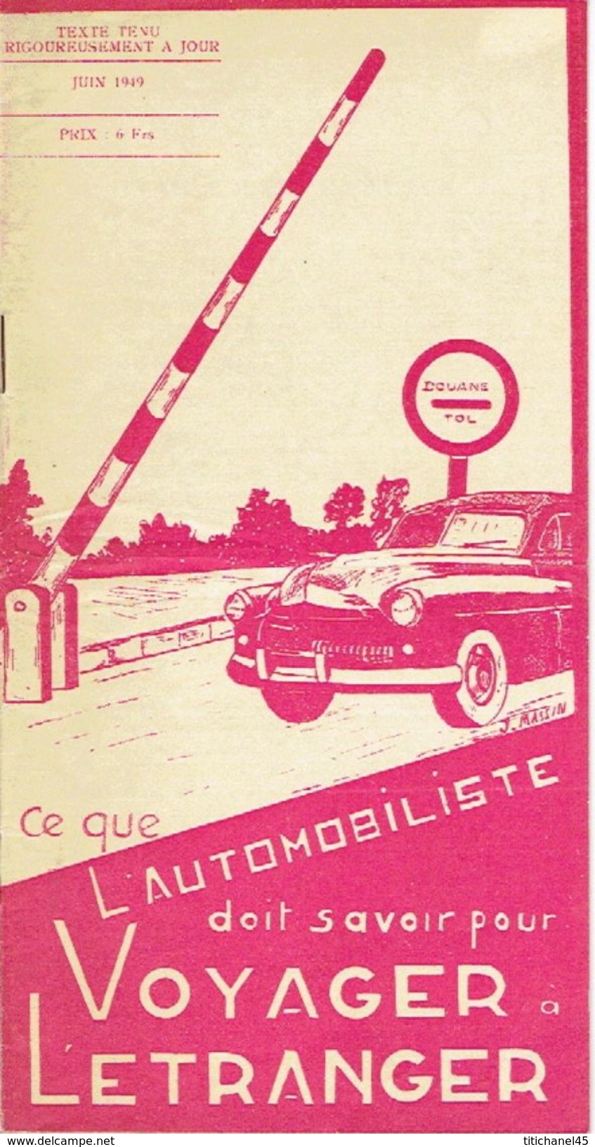 Brochure De 1949 Ce Que L'automobiliste Doit Savoir Pour VOYAGER à L'ETRANGER Edit. ROYAL AUOMOBILE CLUB BELGIQUE - Voitures