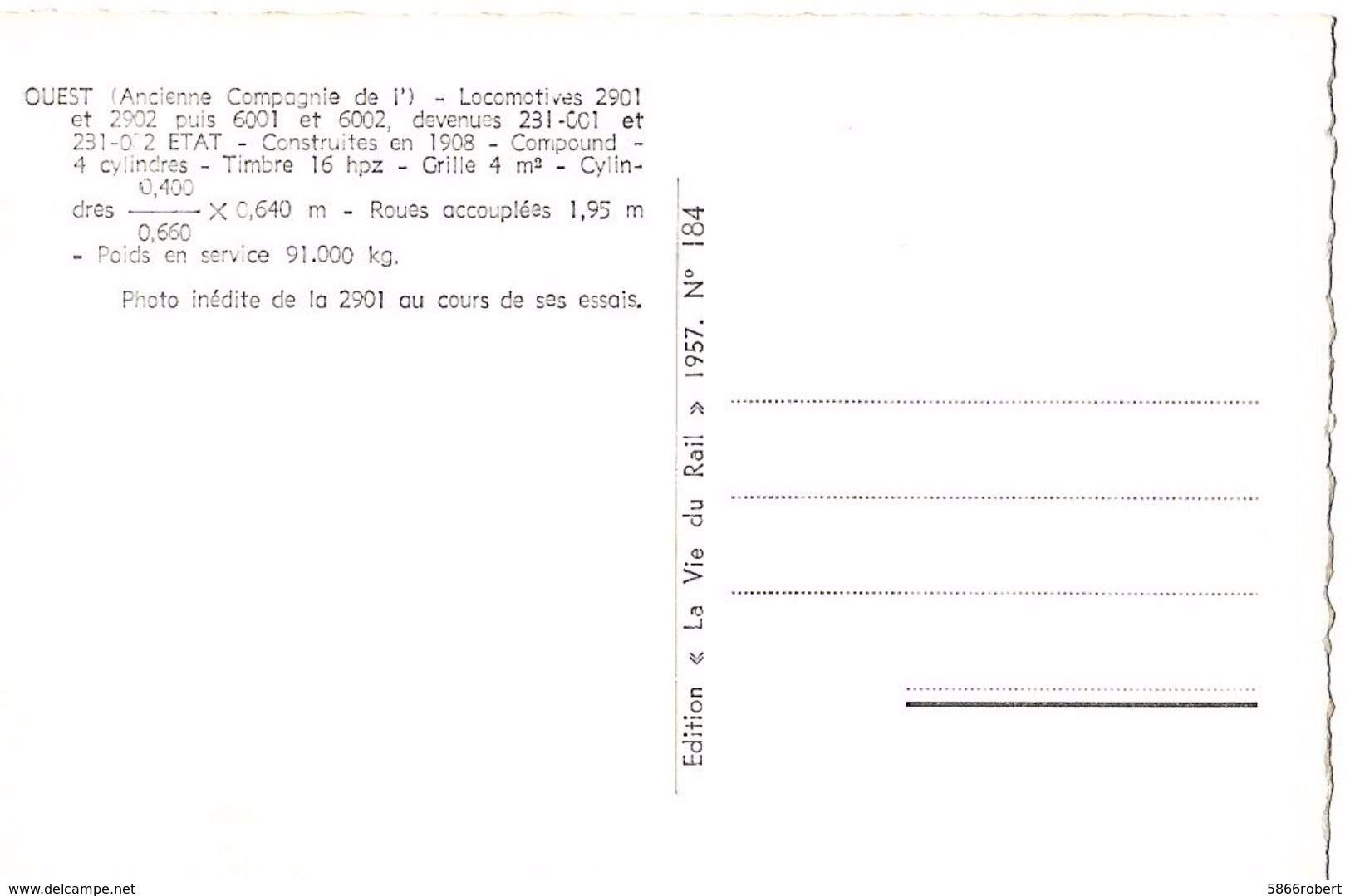 CARTE POSTALE PHOTO 9CM/14CM ORIGINALE DENTELEE INEDITE DE LA LOCOMOTIVE 2901 OUEST AUX ESSAIS DE 1957 LA VIE DU RAIL - Zubehör