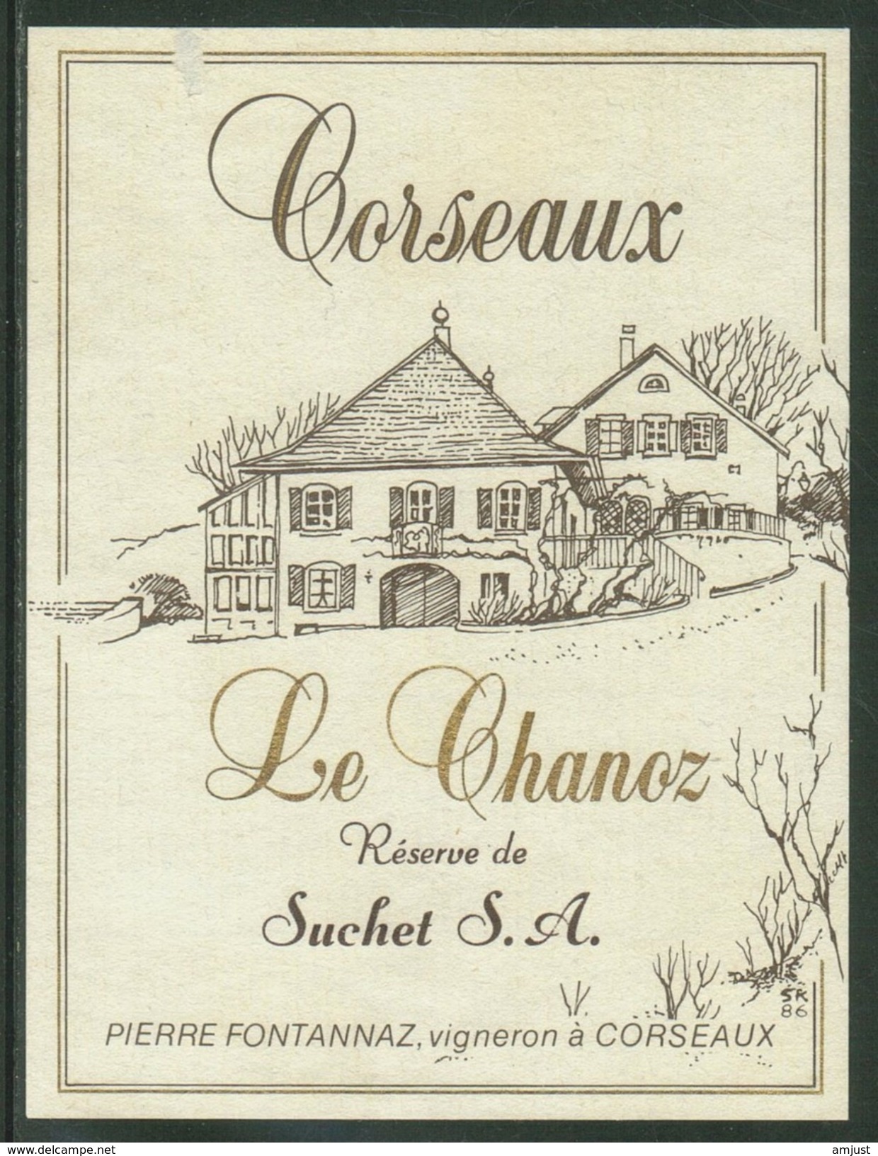 Rare // Etiquette // Corseaux, Le Chanoz, Réserve De Suchet SA, Pierre Fontannaz, Corseaux,Vaud,Suisse - Autres & Non Classés