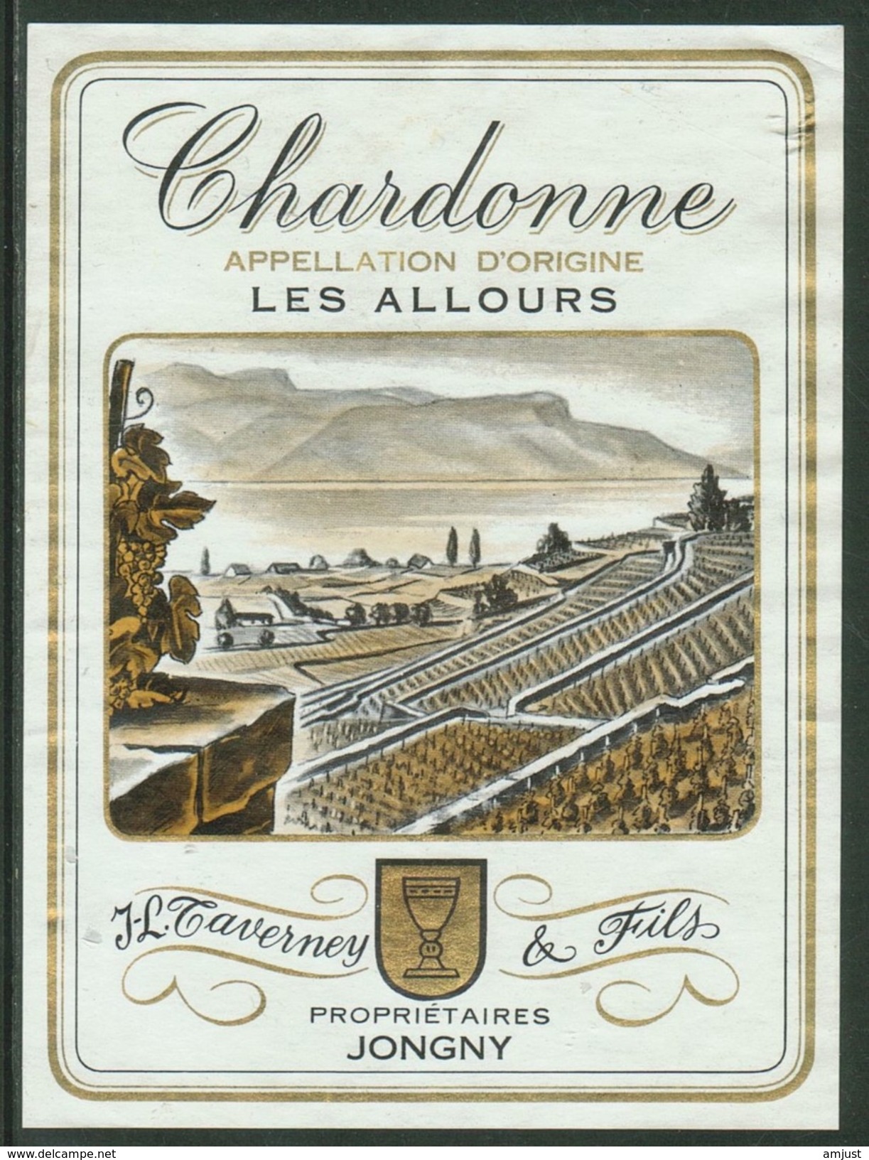 Rare // Etiquette // Chardonne, Les Allours, J.-Louis Taverney, Jongny, Vaud,Suisse - Autres & Non Classés