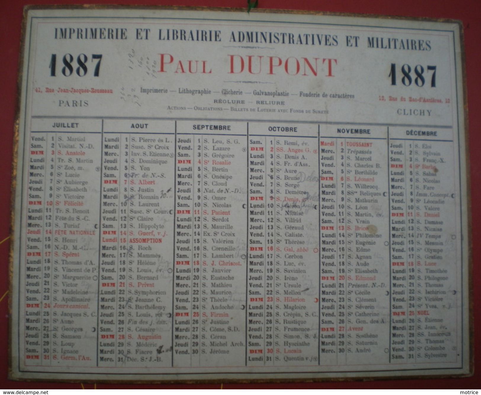 CALENDRIER Imprimerie Et Librairie Administratives Et Militaires PAUL DUPONT Année 1887, Adresses Paris /clichy. - Grand Format : ...-1900