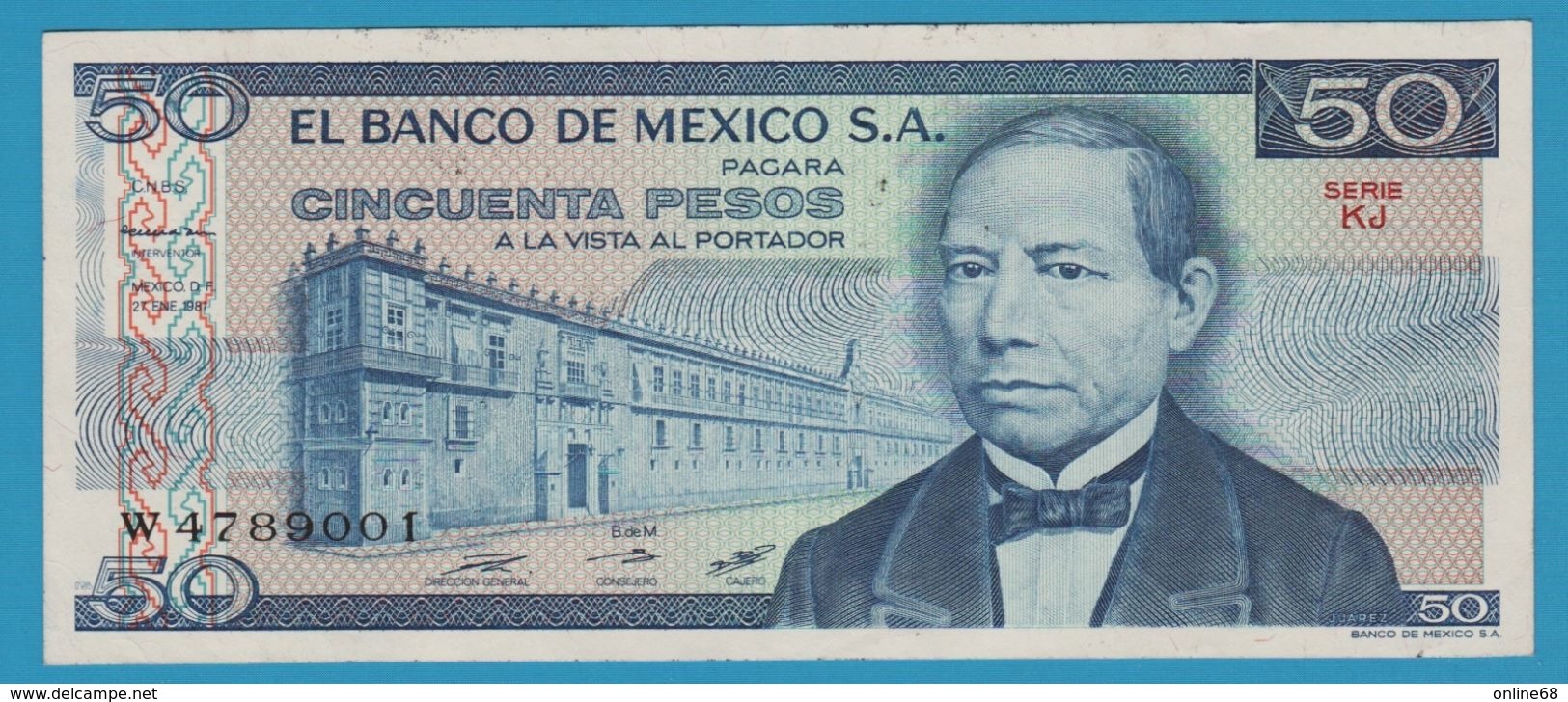 MEXICO 50 Pesos 27.01.1981 Serie# KJ W4789001 P# 73 JUAREZ - Mexico