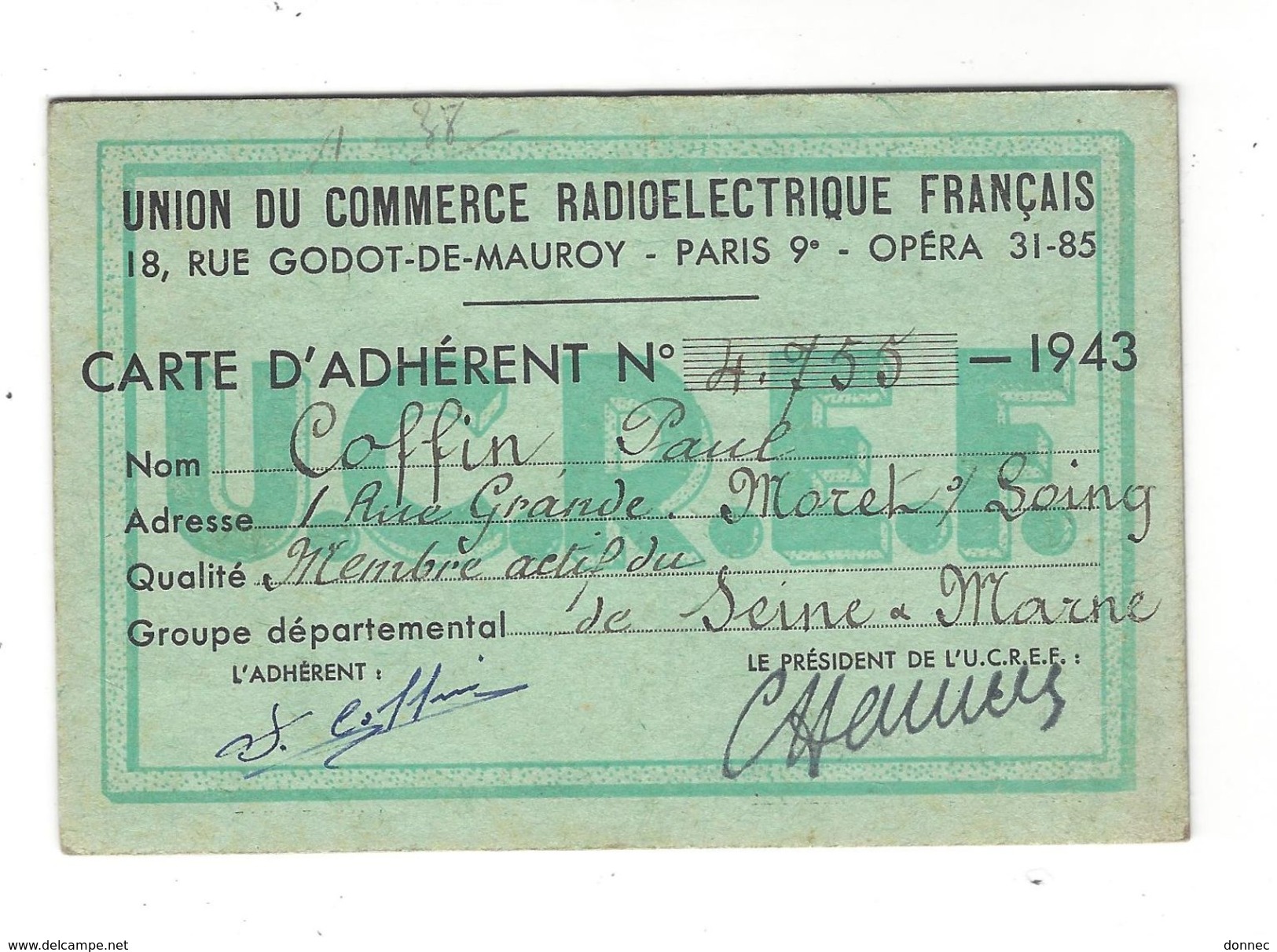 UNION DU COMMERCE RADIOELECTRIQUE Français Carte D'Adhérent 1943  Timbre Fiscal 2 Francs U.C.R.E.F. - Non Classés