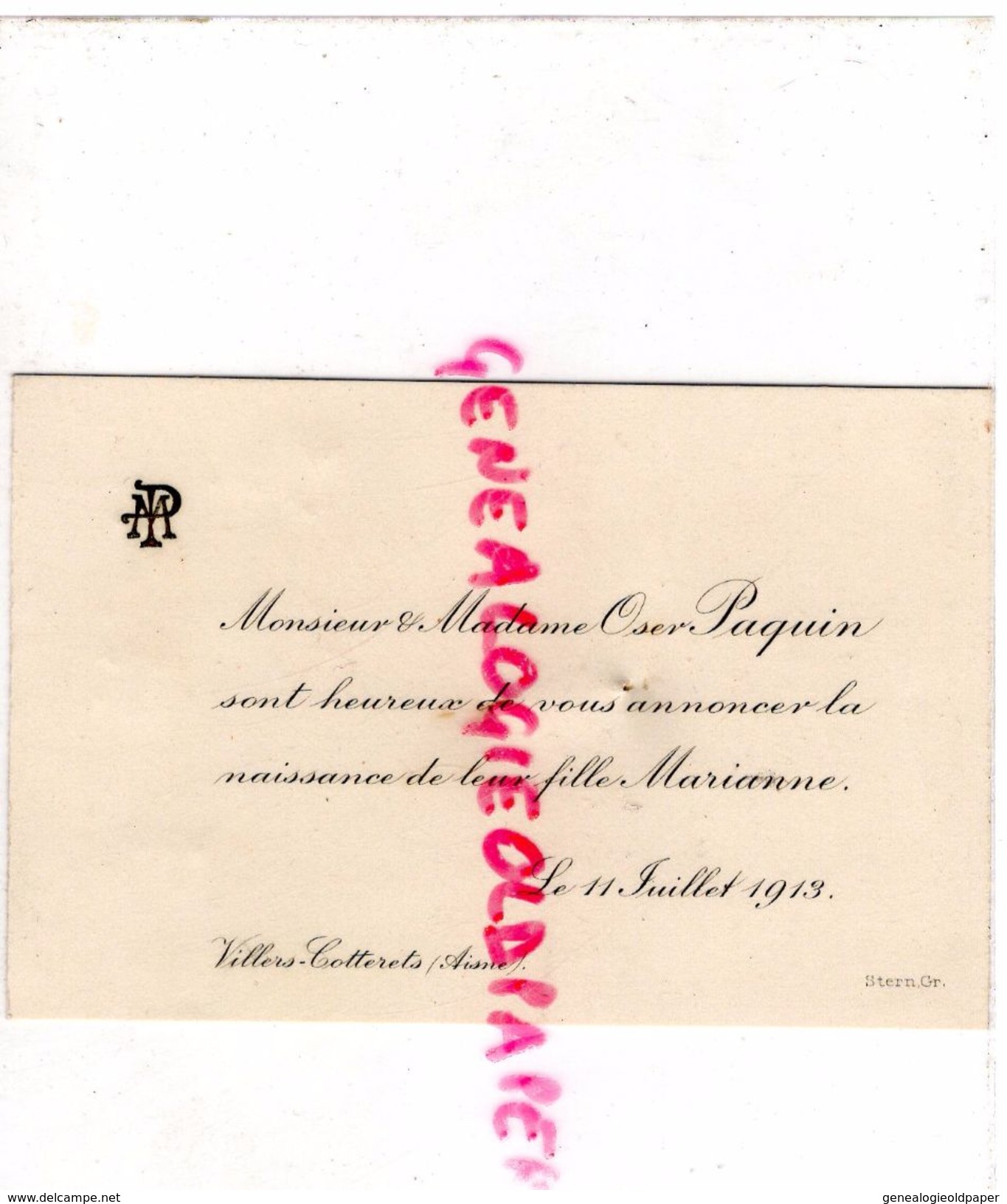 02- VILLERS COTTERETS- CARTON NAISSANCE MARIANNE OSER PAQUIN- LE 11 JUILLET 1913- PAQUIN MARCHAND DE BESTIAUX DEBUT XXE - Documenti Storici