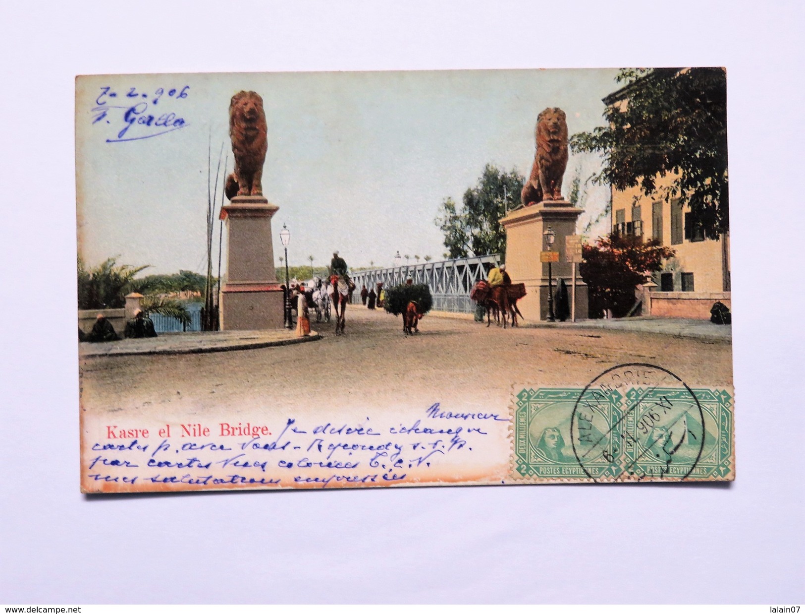 C.P.A. KASRE El NILE BRIDGE, 2 Stamps 1911, Tampon Fernande Gallo, Rue Attarine, Alexandrie - El Cairo