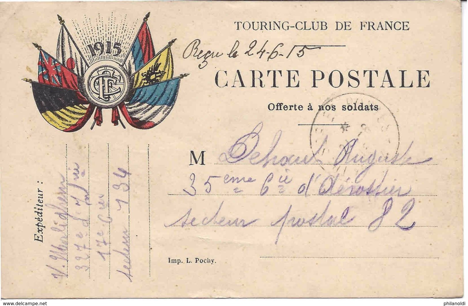 1915, CARTE EN FRANCHISE ILLUSTREE : DRAPEAUX, TOURING-CLUB DE FRANCE,  TRESOR ET POSTES 134 (frappe Faible) - WW I