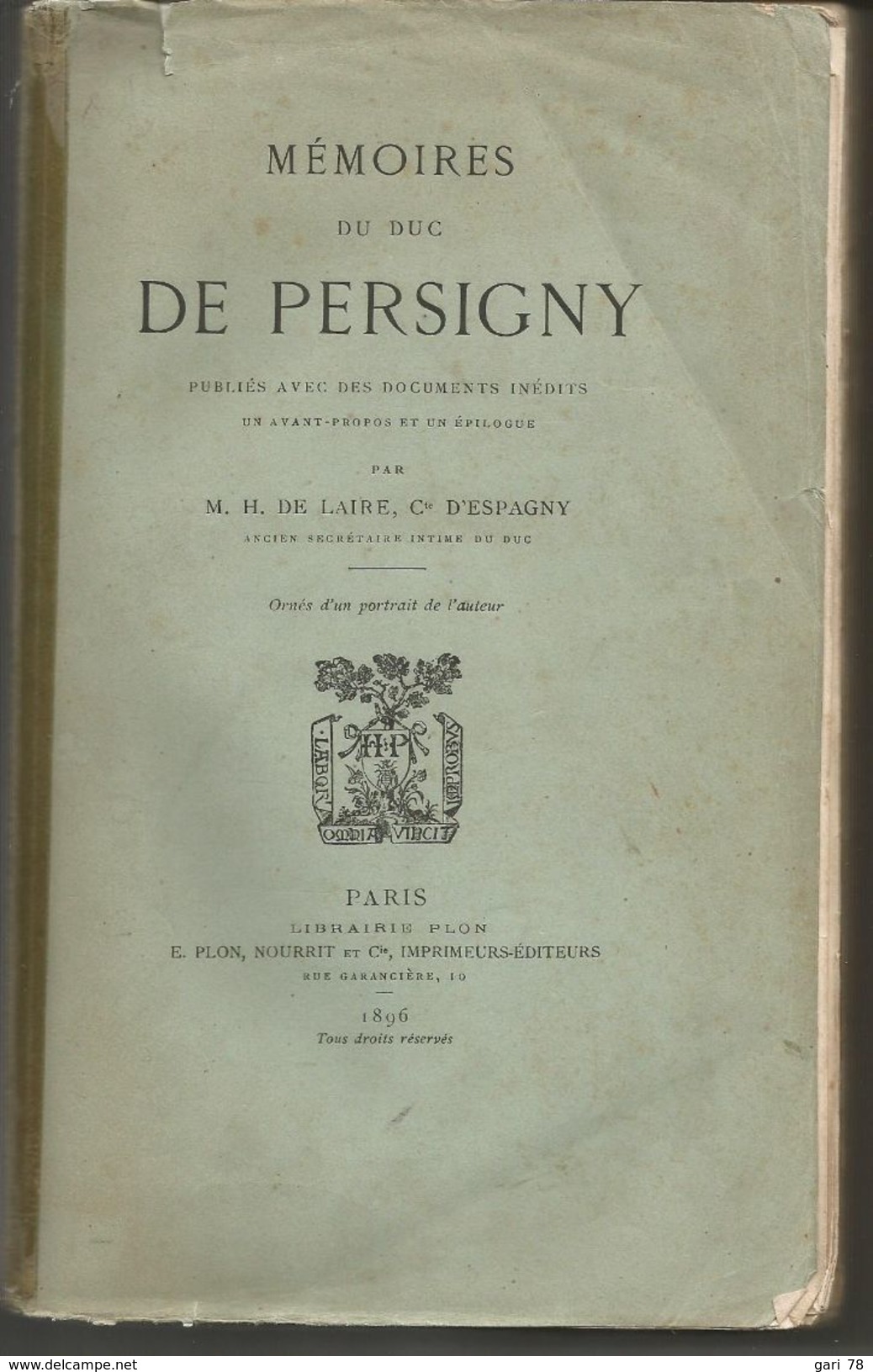 1896 Mémoires Du Duc De PERSIGNY PAR M H DE LAIRE, Comte D'Espagny - 1801-1900