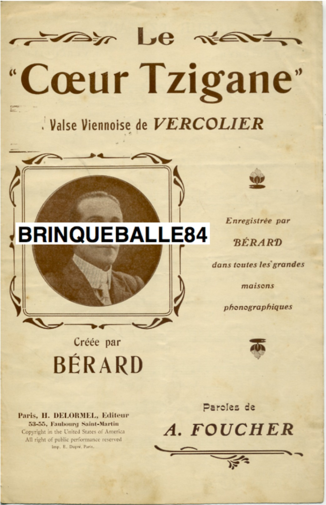 CAF CONC TZIGANE GITAN VERSION BÉRARD PARTITION LE COEUR TZIGANE VALSE VIENNOISE VERCOLIER FOUCHER 1919 - Autres & Non Classés