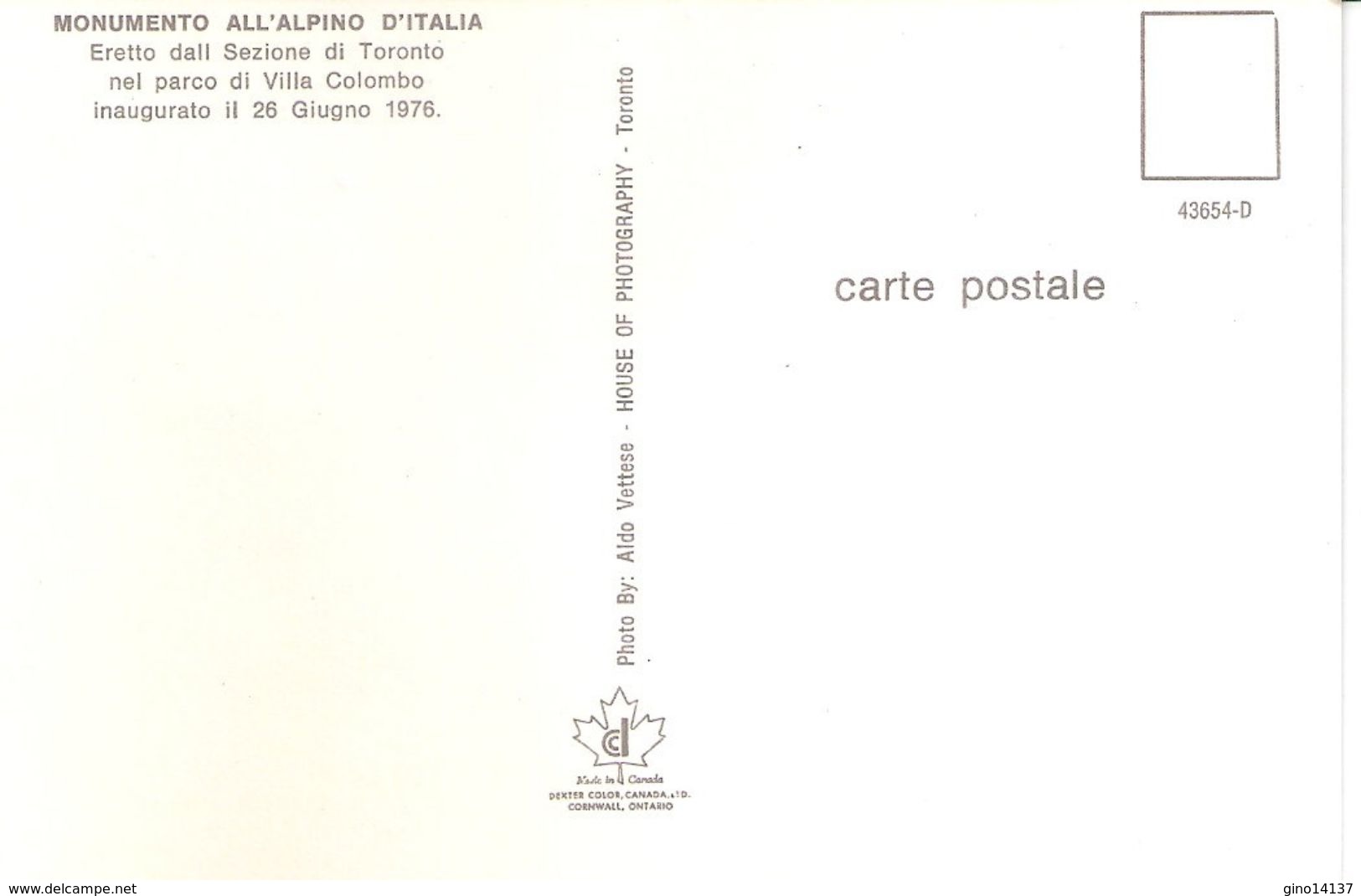 Cartolina Postale A.N.A.SEZIONE DI TORONTO - Monumento Dell'alpino D'Italia 1976 - Inaugurations