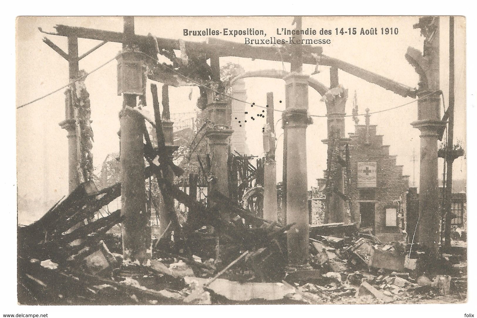 Bruxelles-Exposition - L'incendie Des 14-15 Août 1910 - Bruxelles Kermesse - Expositions Universelles